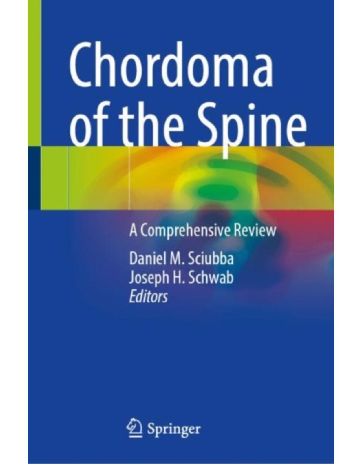 Chordoma of the Spine