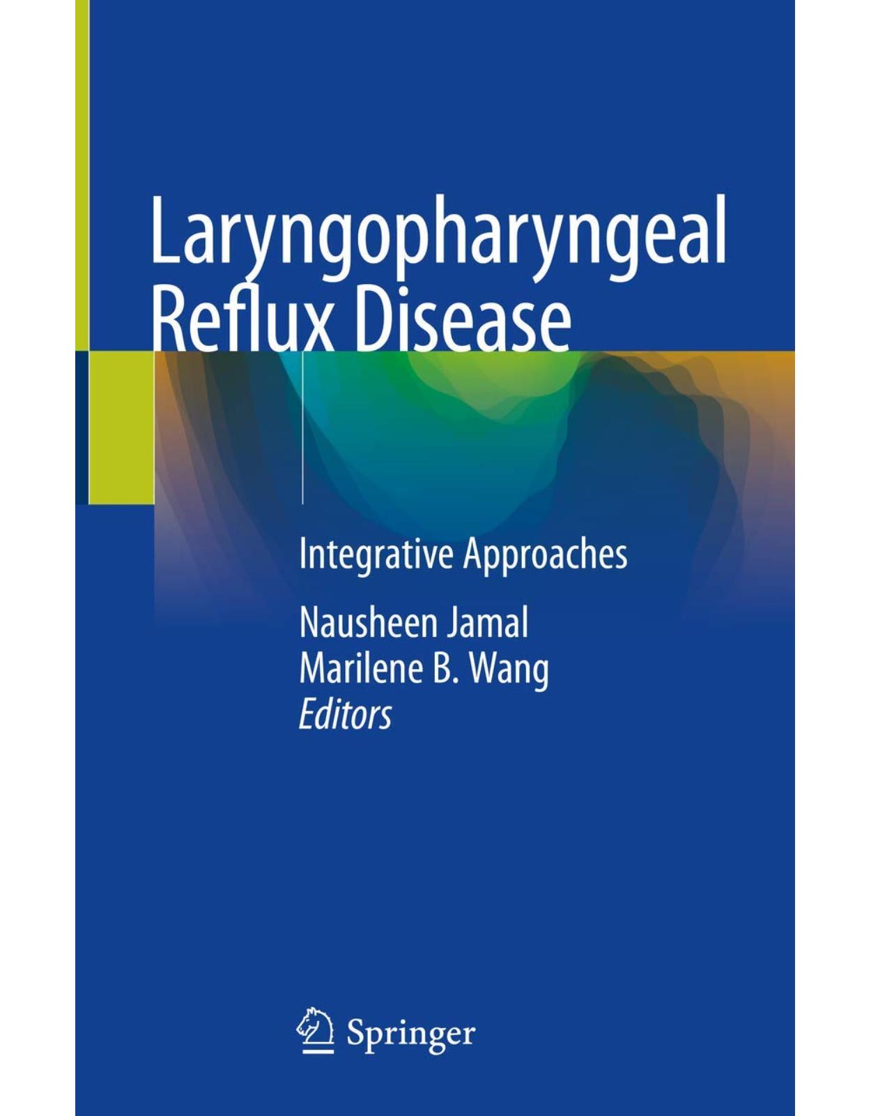 Laryngopharyngeal Reflux Disease