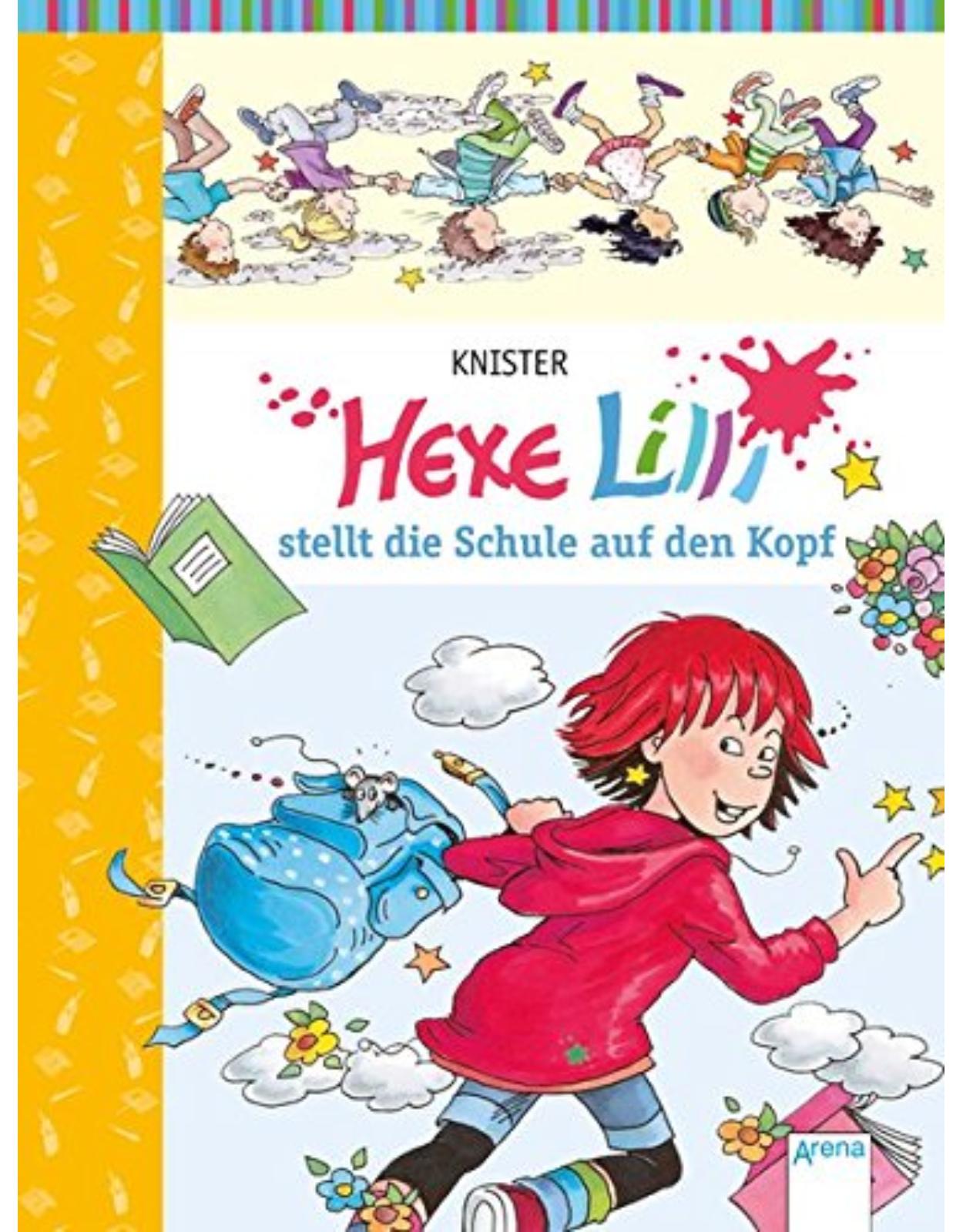 Hexe Lili stellt die Schule auf den Kopf