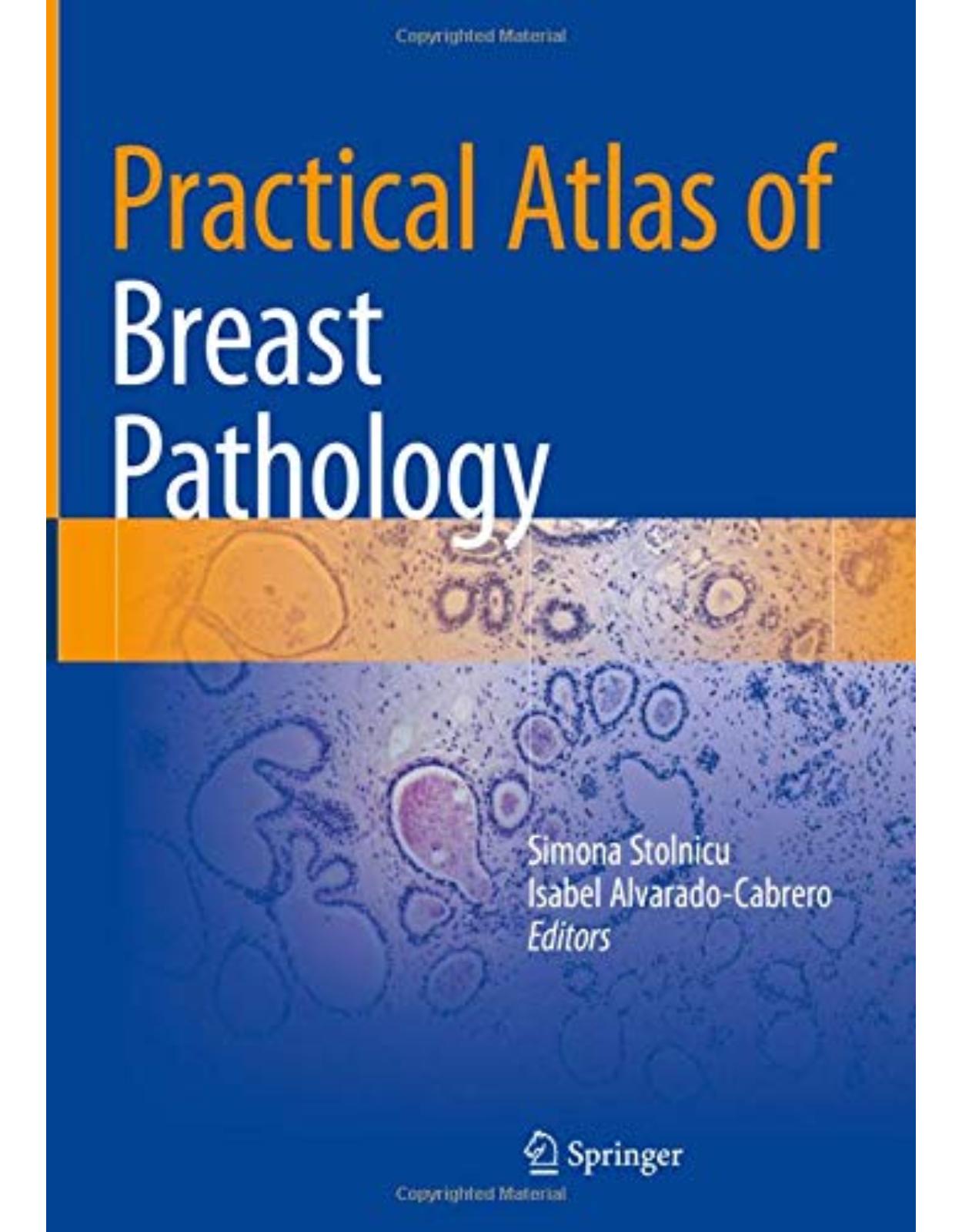 Practical Atlas of Breast Pathology