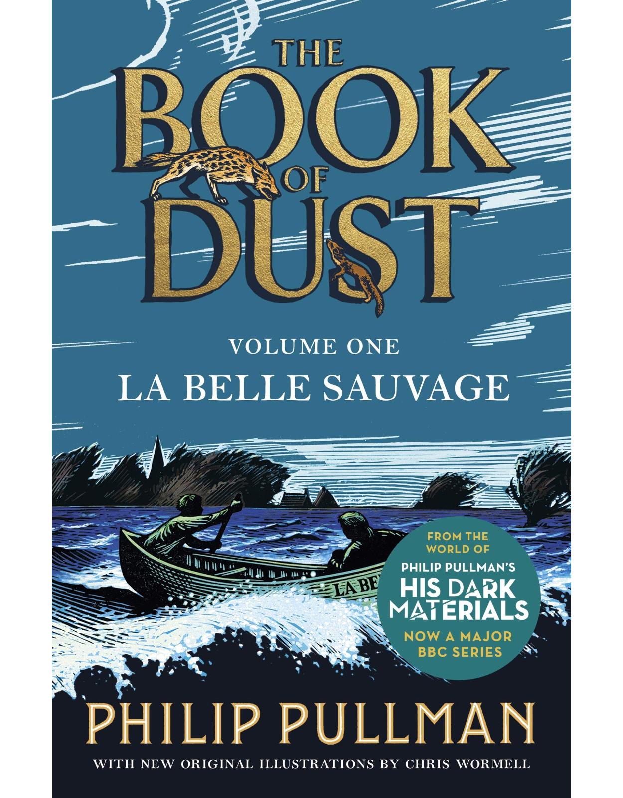 La Belle Sauvage: The Book of Dust Volume One