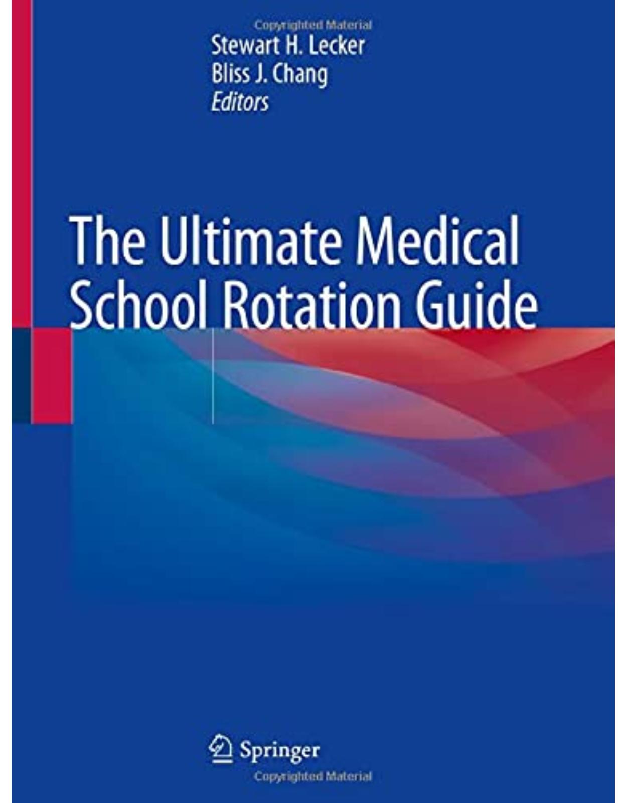 The Ultimate Medical School Rotation Guide