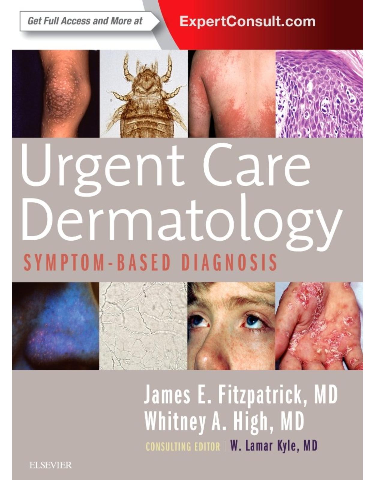 Urgent Care Dermatology: Symptom-Based Diagnosis, 1e