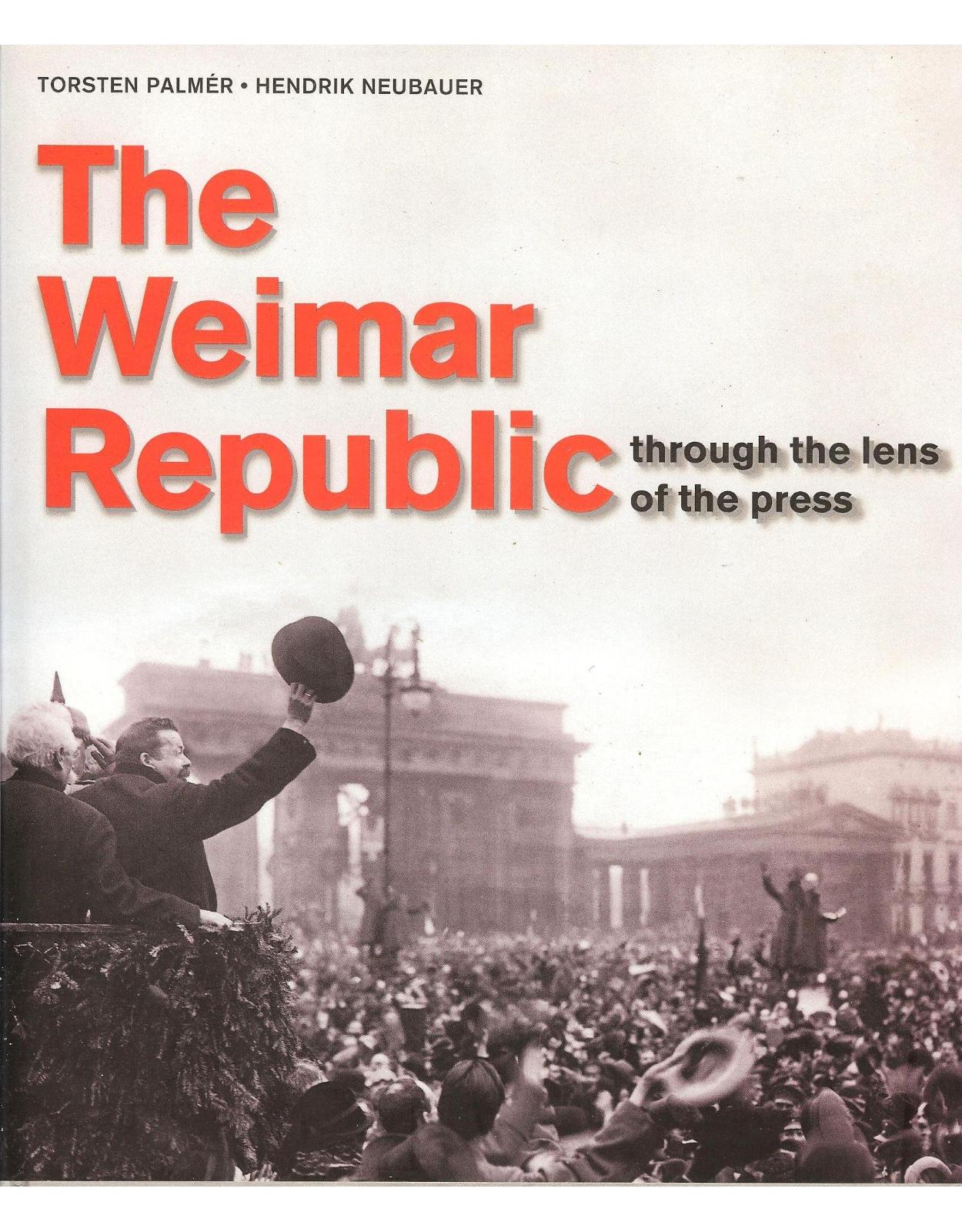 Weimar Republic in Press Photography 