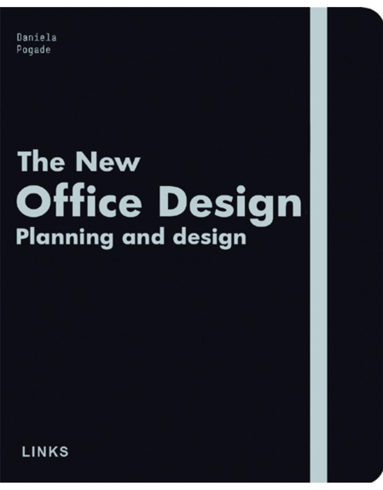 the New Office: Planning and Design