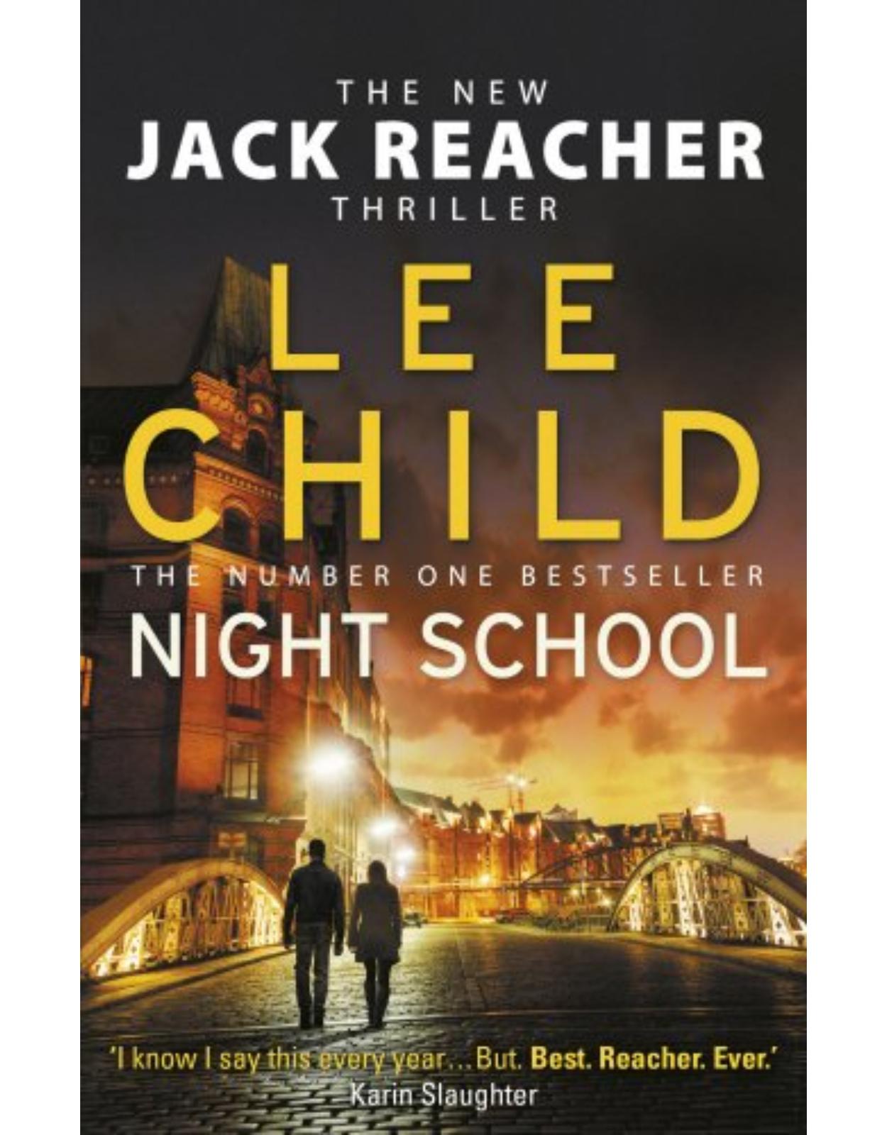 Night School: (Jack Reacher 21) 