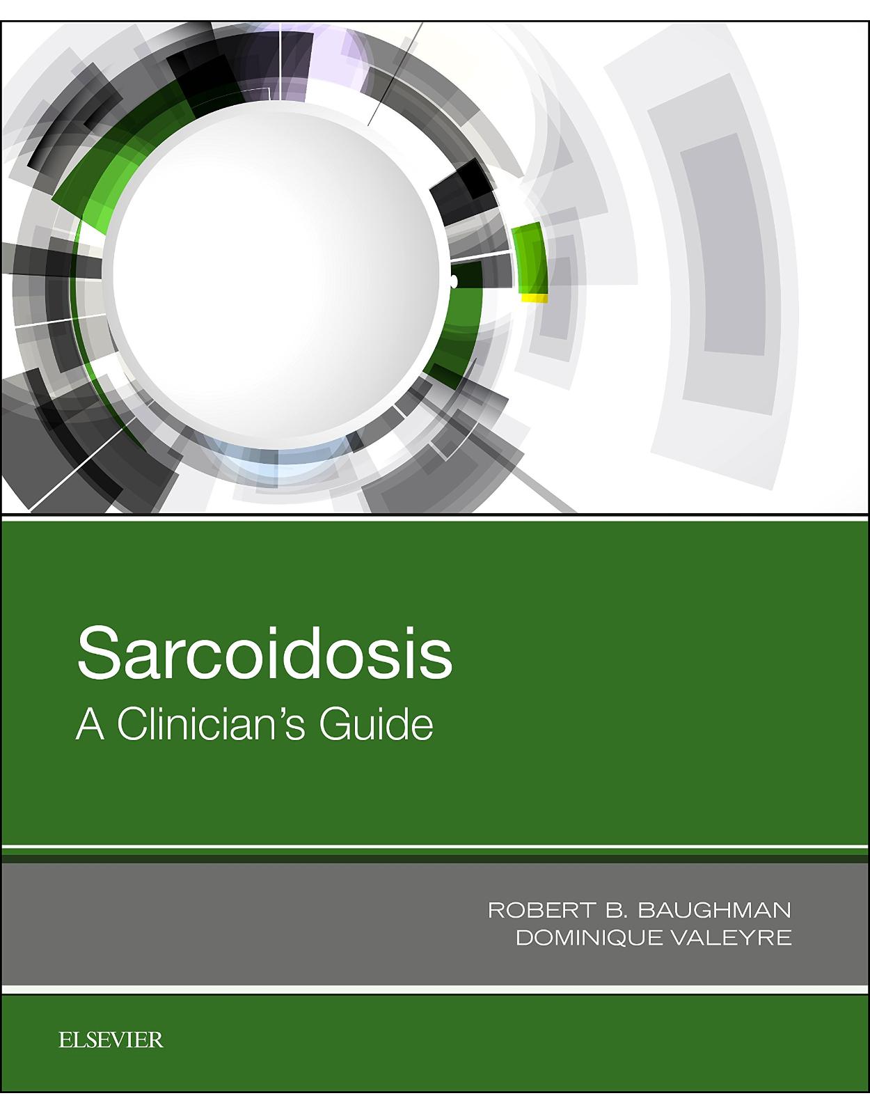 Sarcoidosis: A Clinician's Guide, 1e