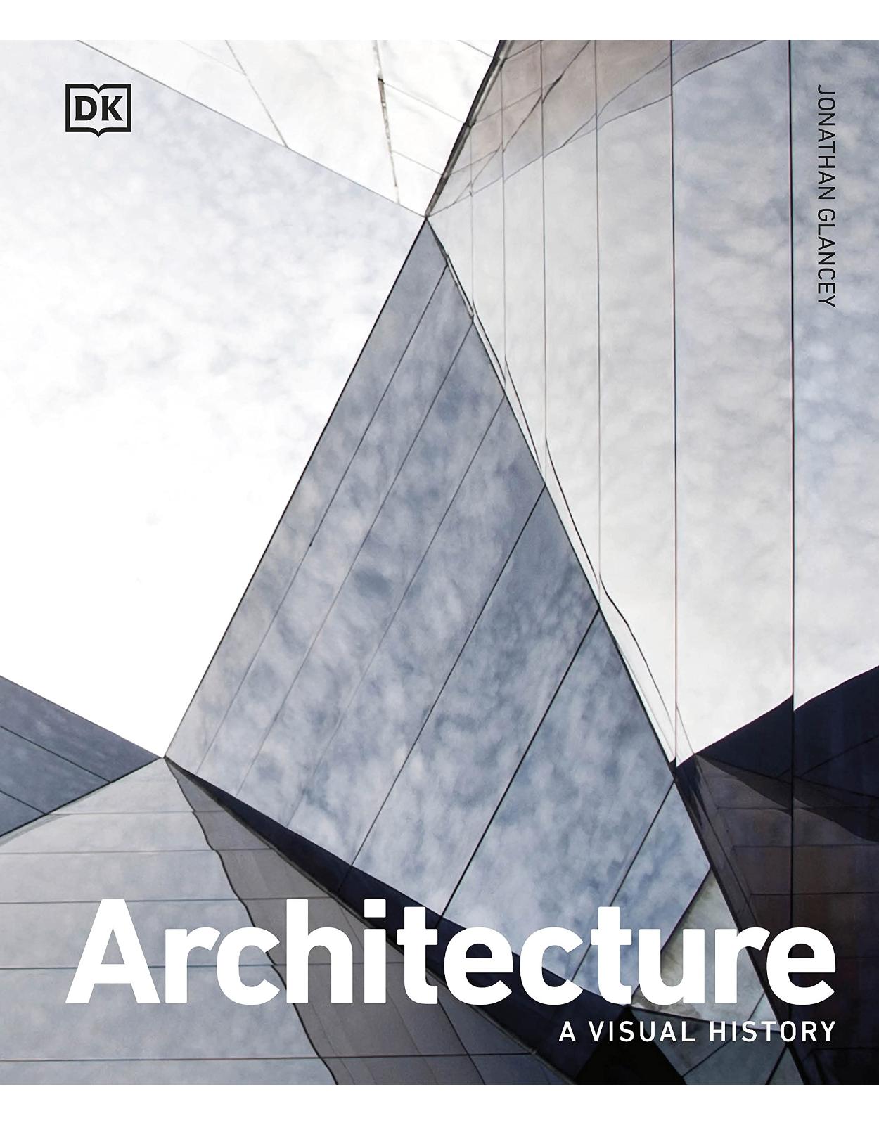 Architecture: A Visual History