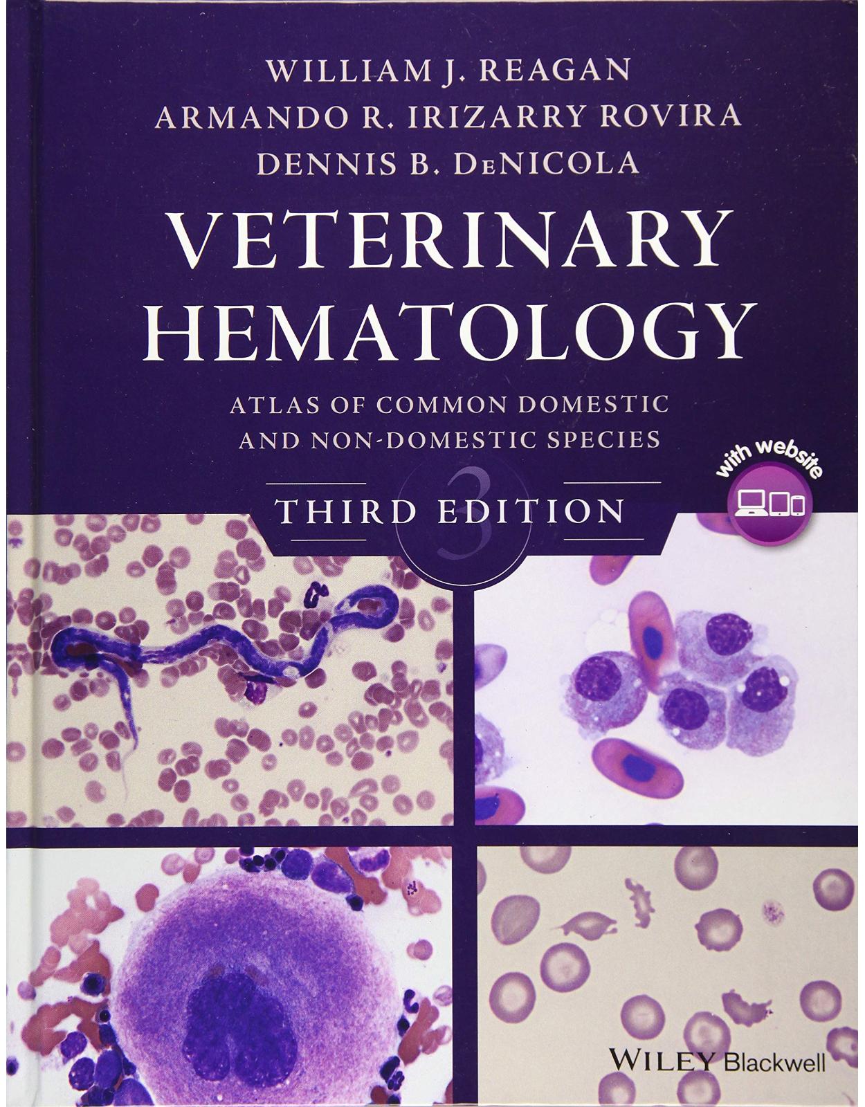 Veterinary Hematology: Atlas of Common Domestic and Non-Domestic Species, 3rd Edition