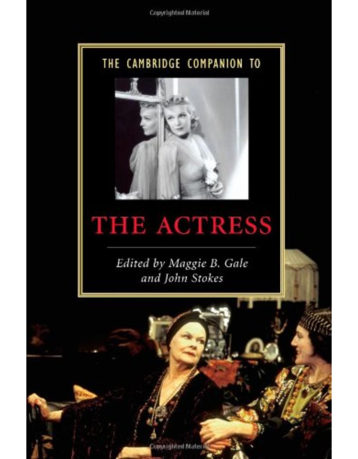 The Cambridge Companion to the Actress