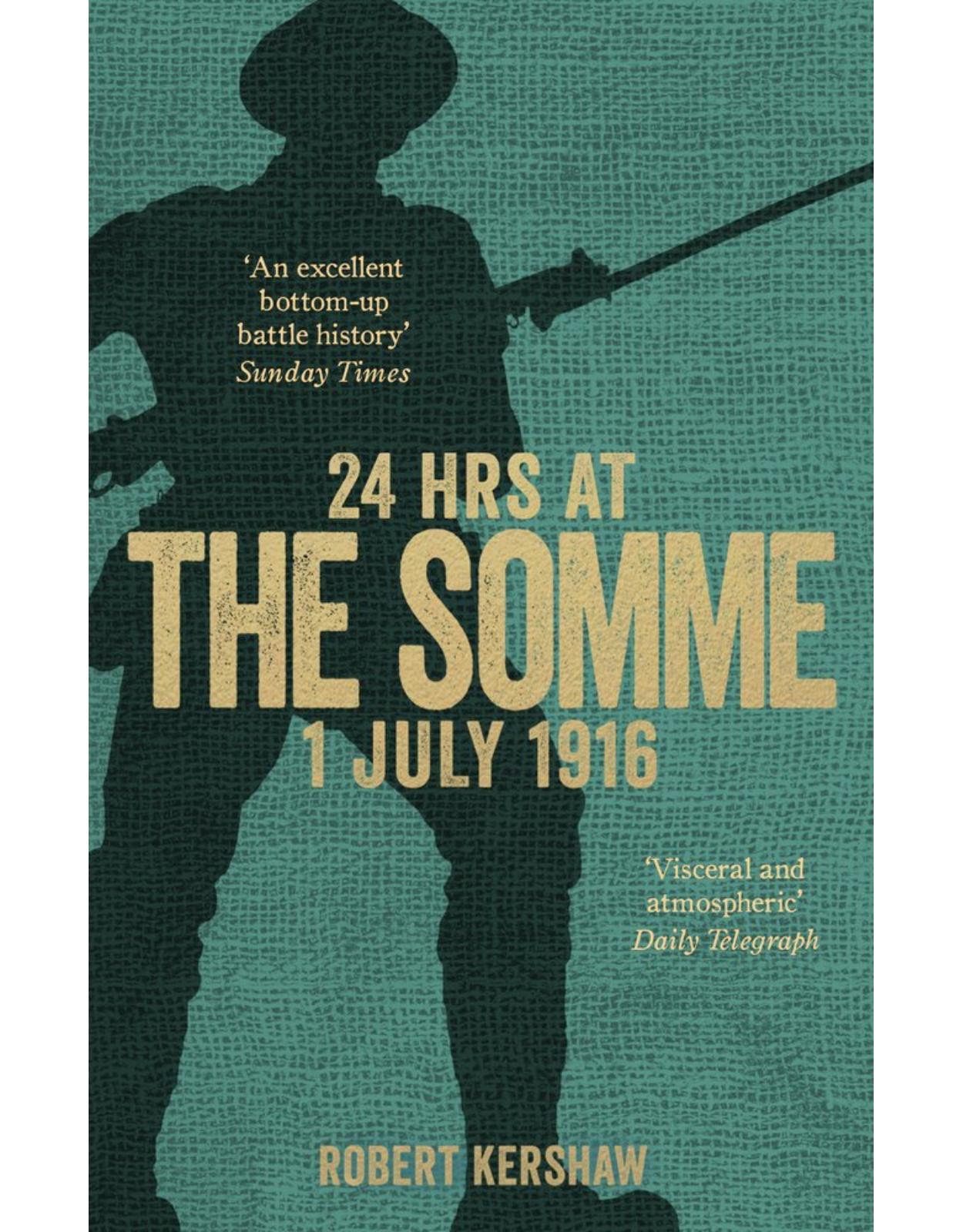 24 Hours at the Somme