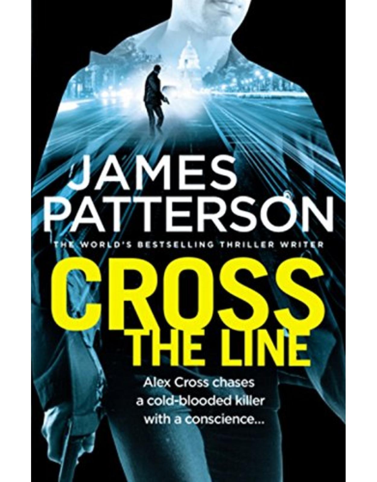 Cross the Line: (Alex Cross 24)