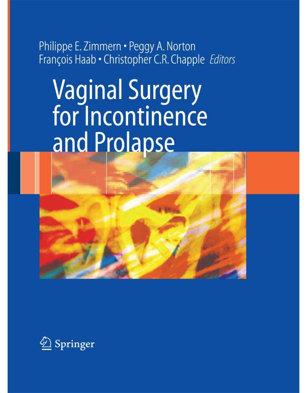 Vaginal Surgery for Incontinence and Prolapse