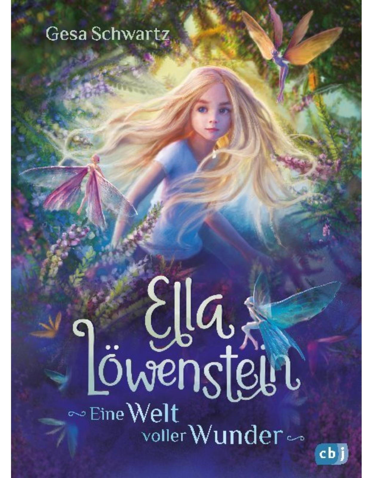 Ella Lowenstein - Eine Welt voller Wunder