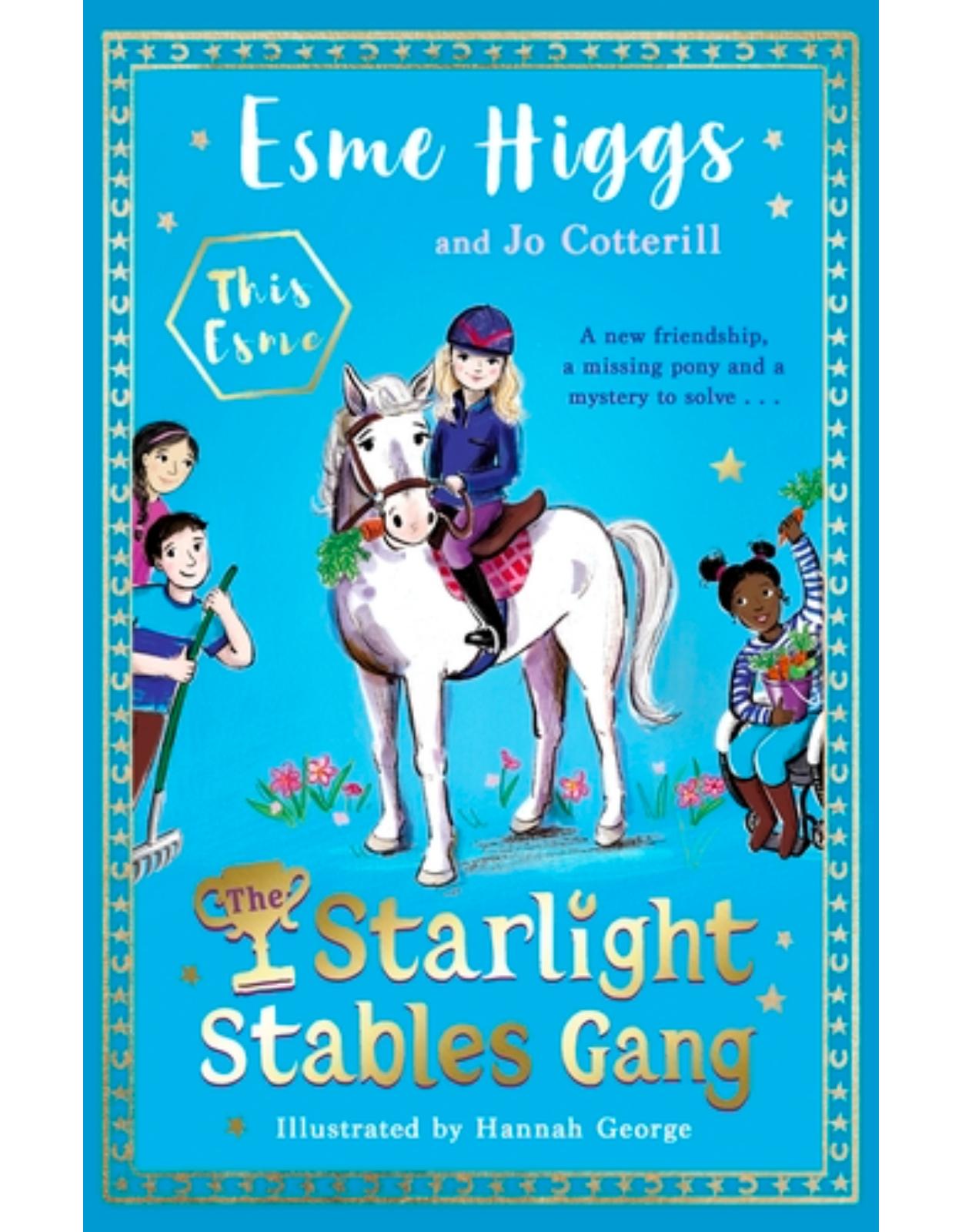 The Starlight Stables Gang