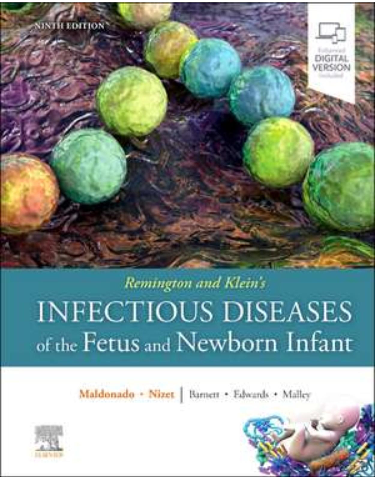 Remington and Klein’s Infectious Diseases of the Fetus and Newborn Infant