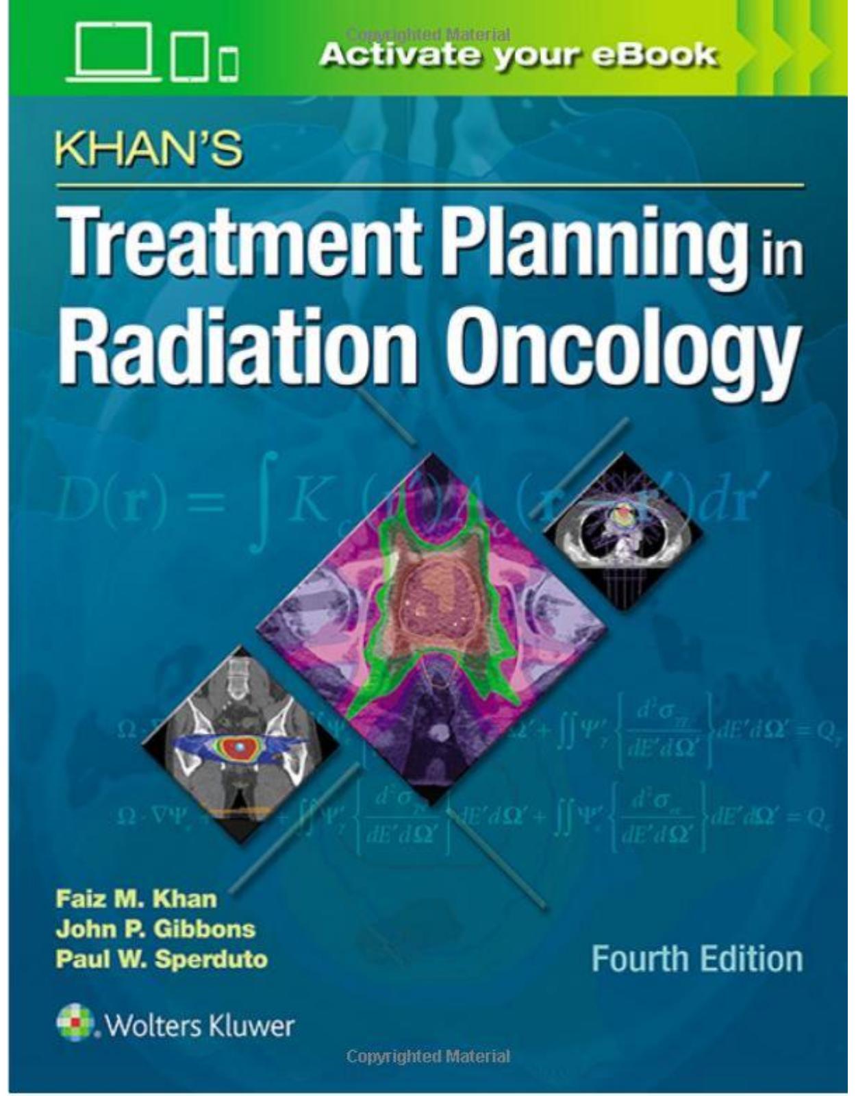 Khan’s Treatment Planning in Radiation Oncology, 4e 