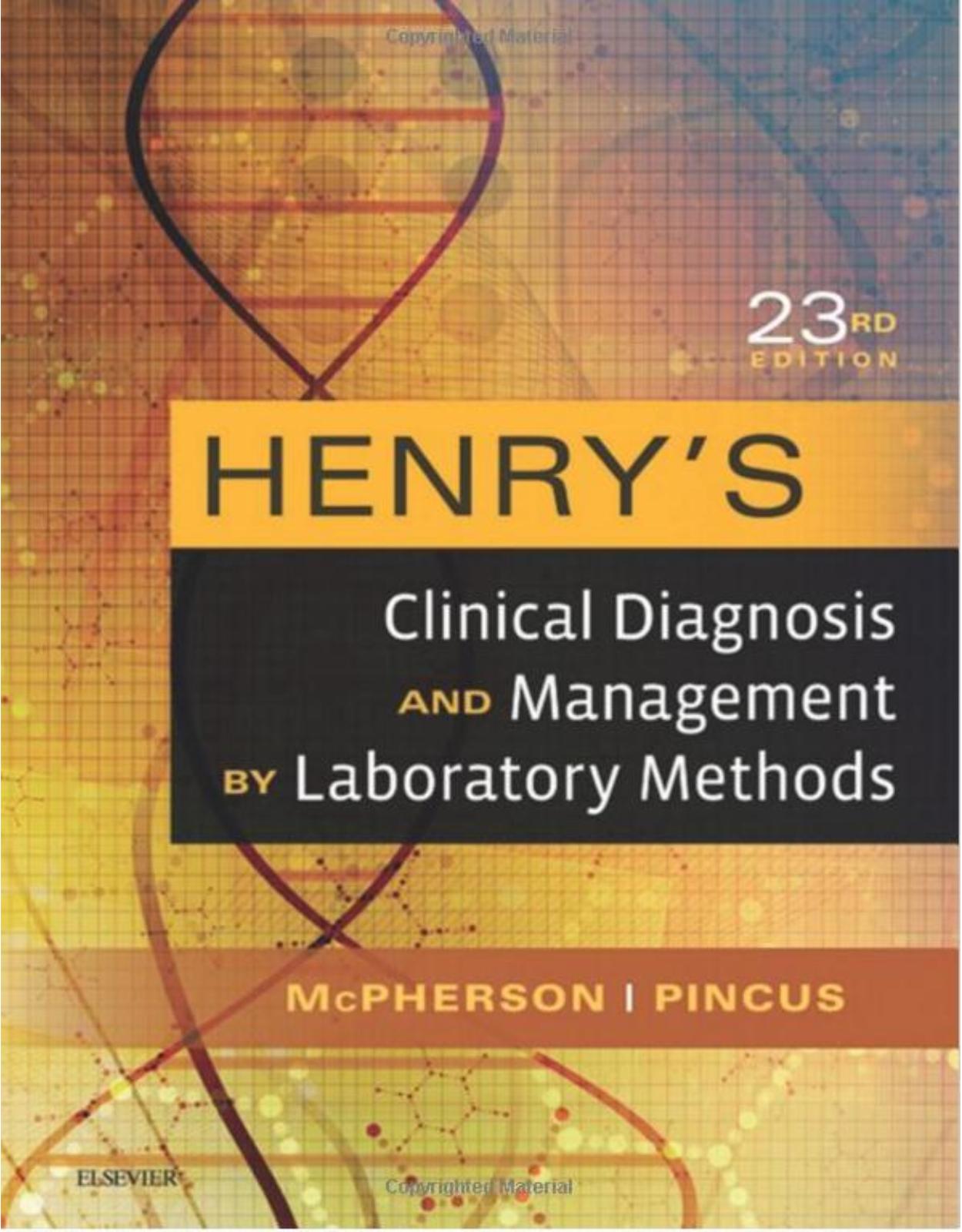 Henry's Clinical Diagnosis and Management by Laboratory Methods, 23rd Edition 