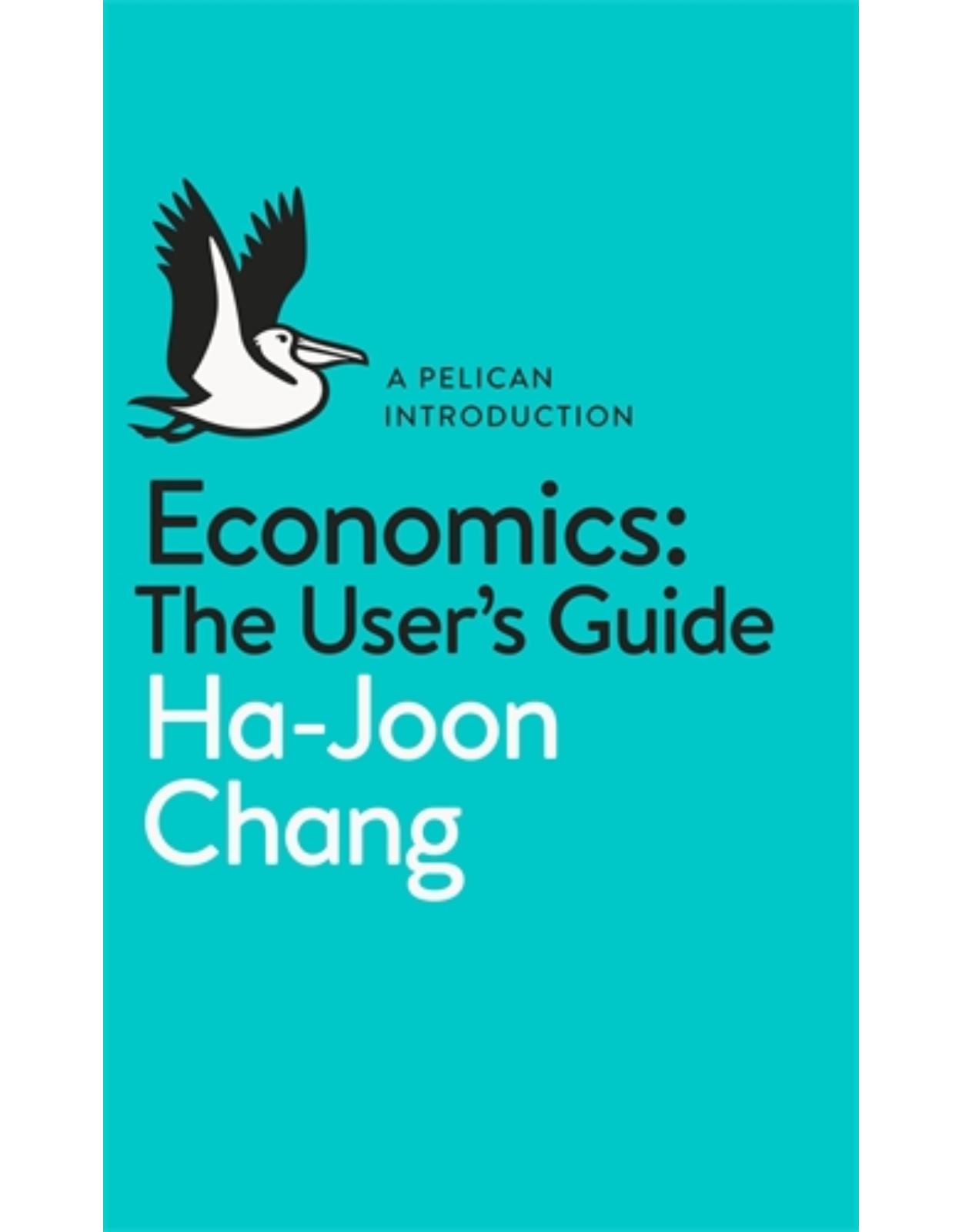 Economics: The User's Guide