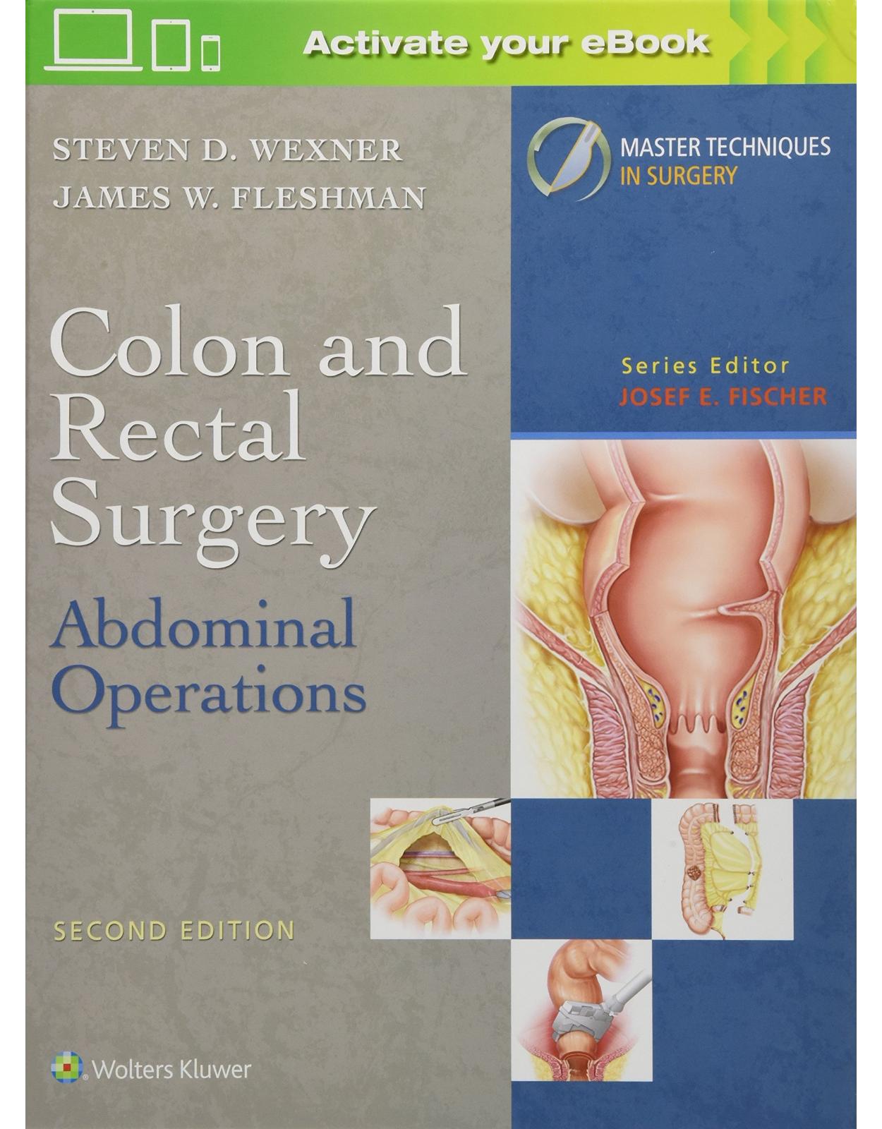 Colon and Rectal Surgery: Abdominal Operations