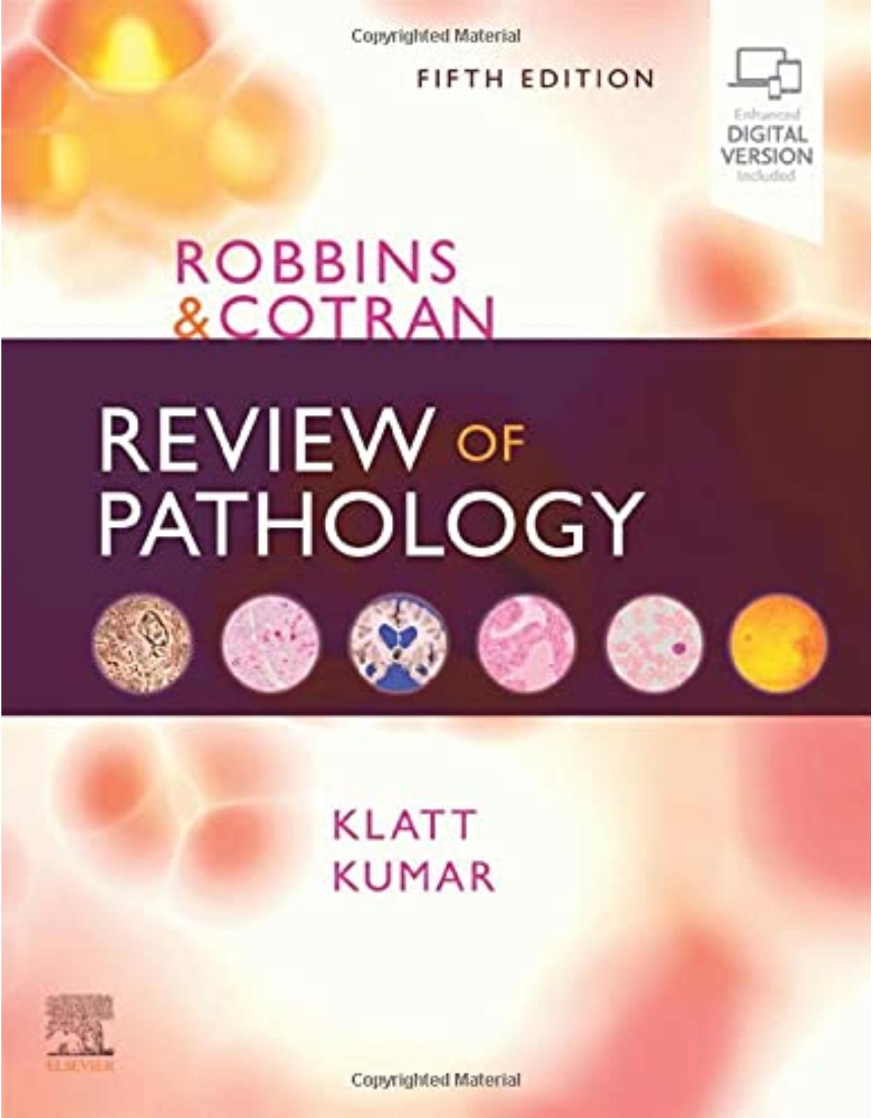 Robbins and Cotran Review of Pathology