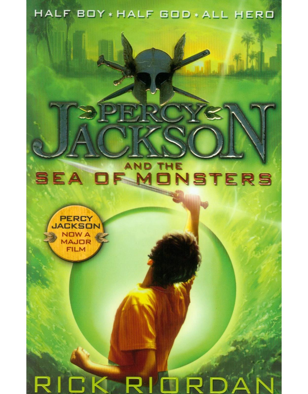 The Sea of Monsters: Percy Jackson and the Olympians, Book 2