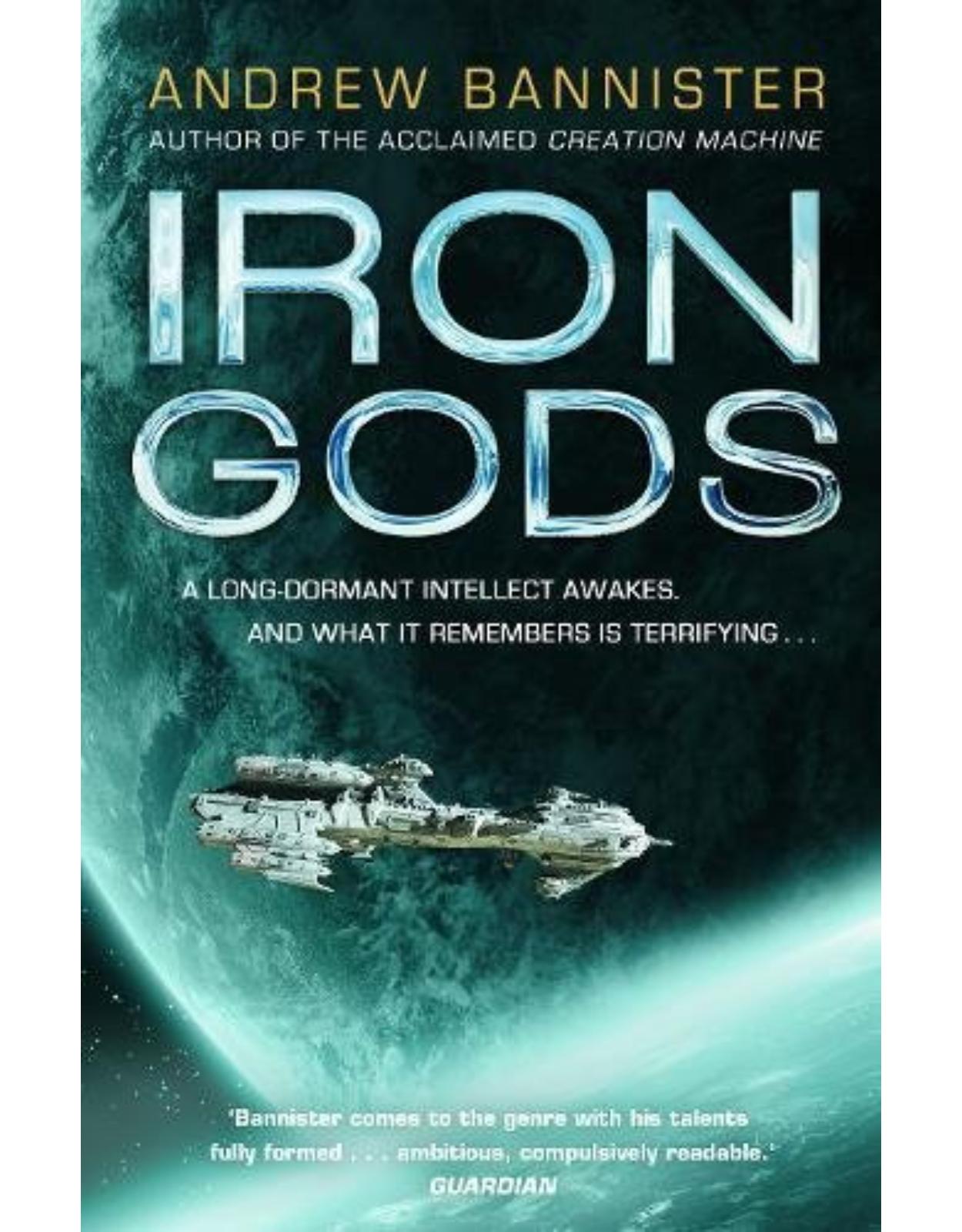 Iron Gods: (The Spin Trilogy 2)