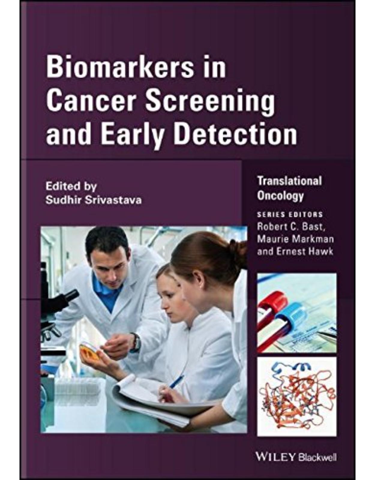 Biomarkers in Cancer Screening and Early Detection (Translational Oncology)