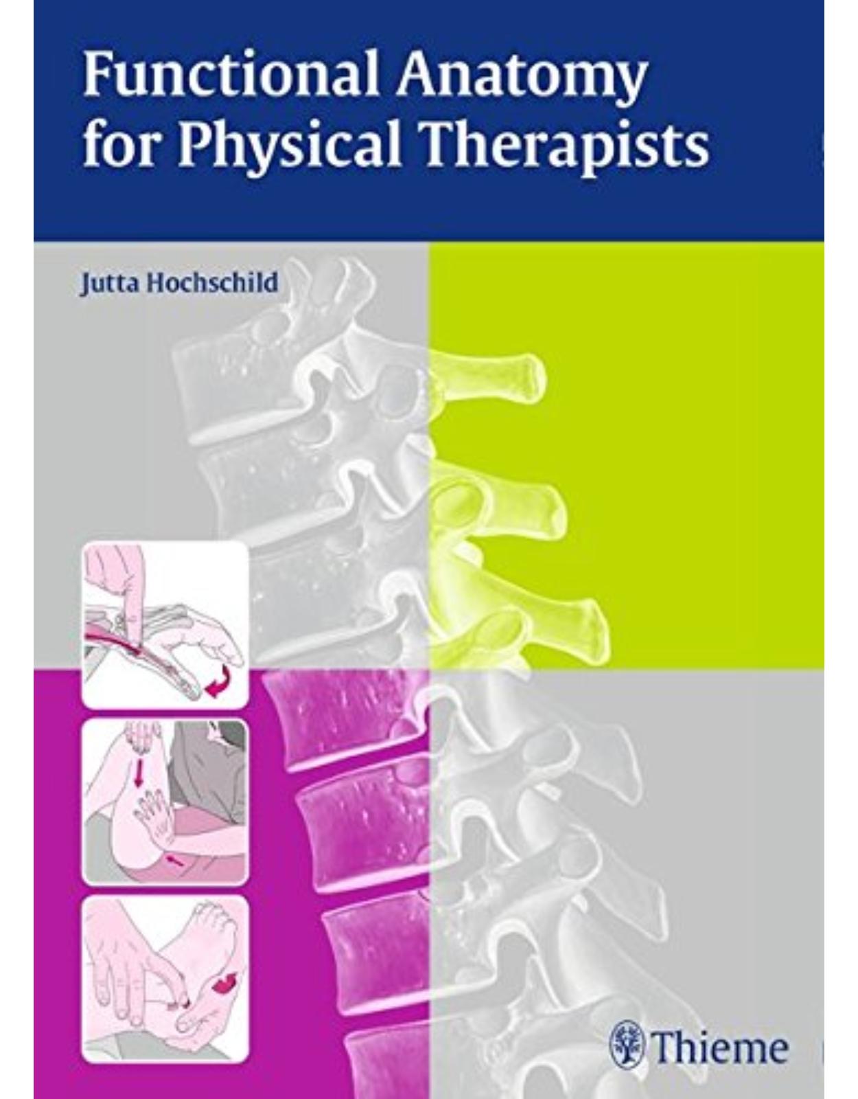Functional Anatomy for Physical Therapists