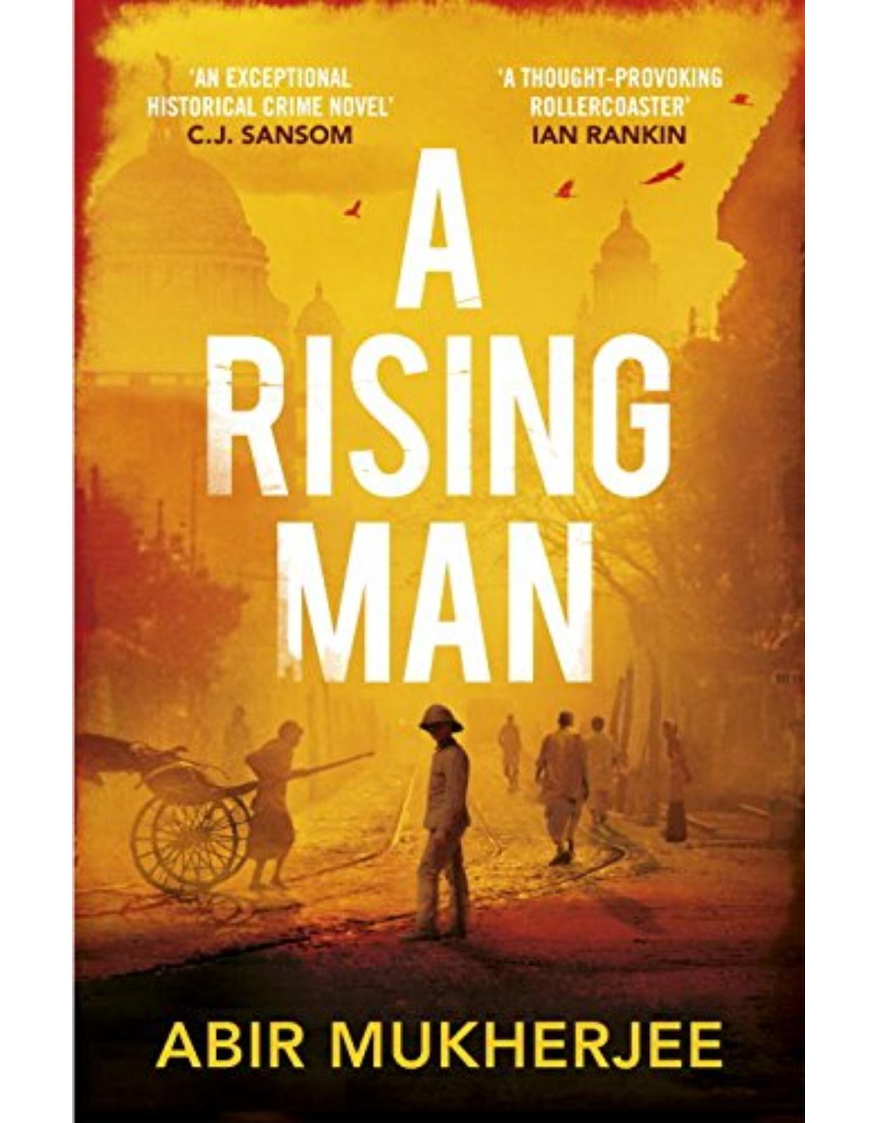 A Rising Man