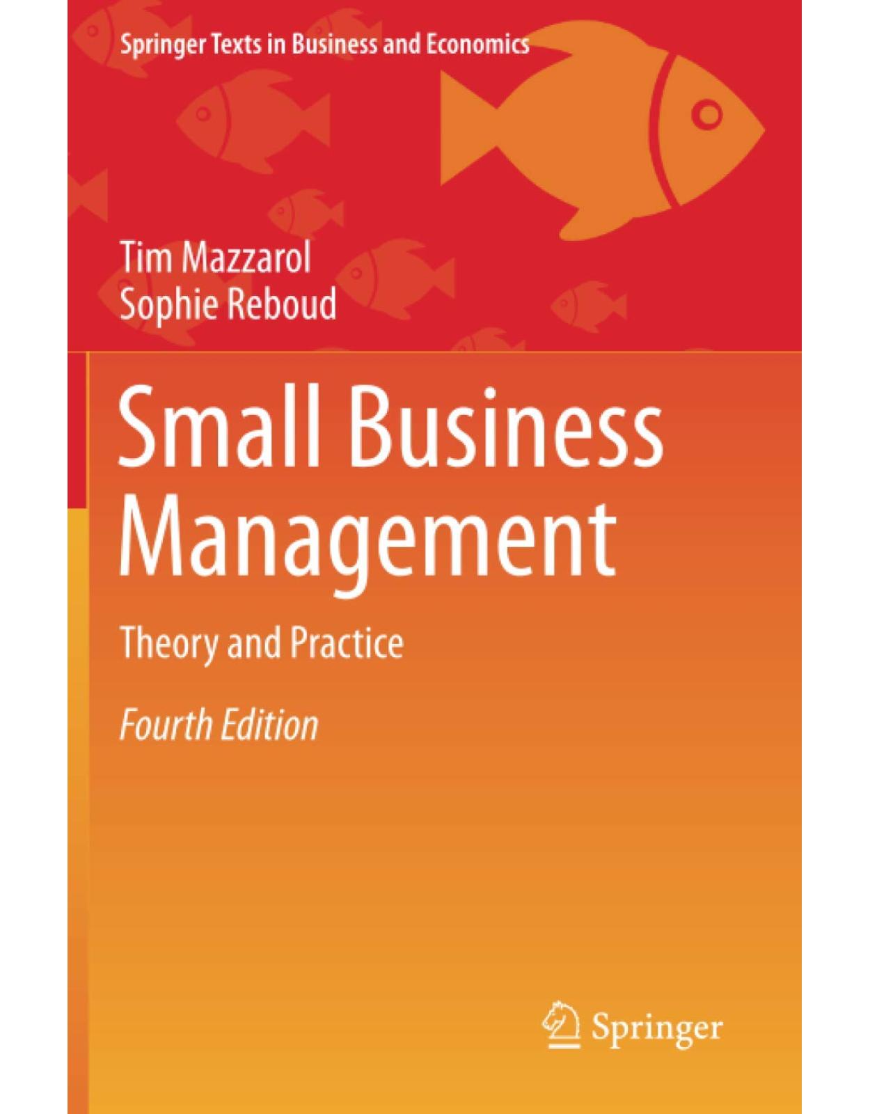 Small Business Management: Theory and Practice