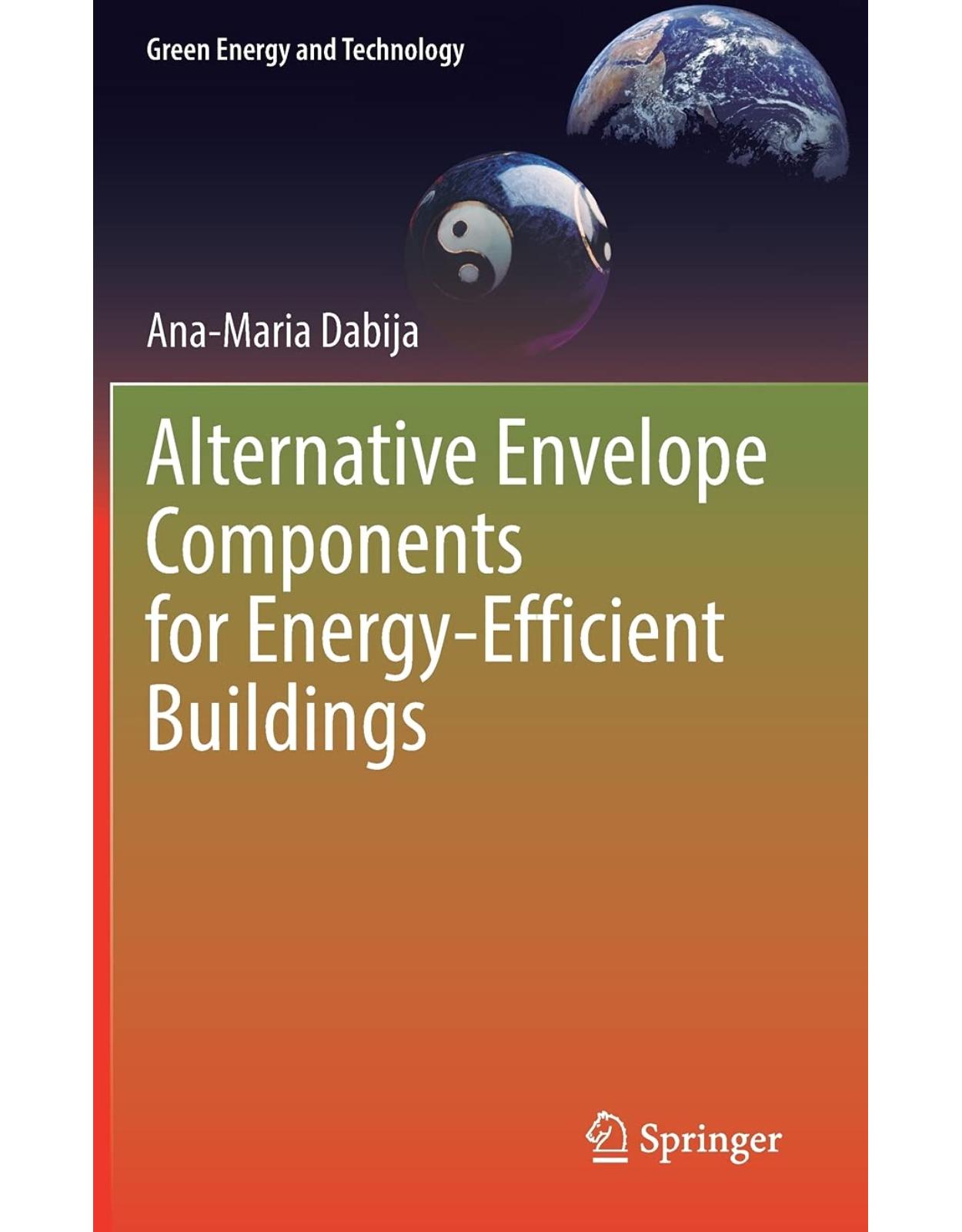 Alternative Envelope Components for Energy-Efficient Buildings