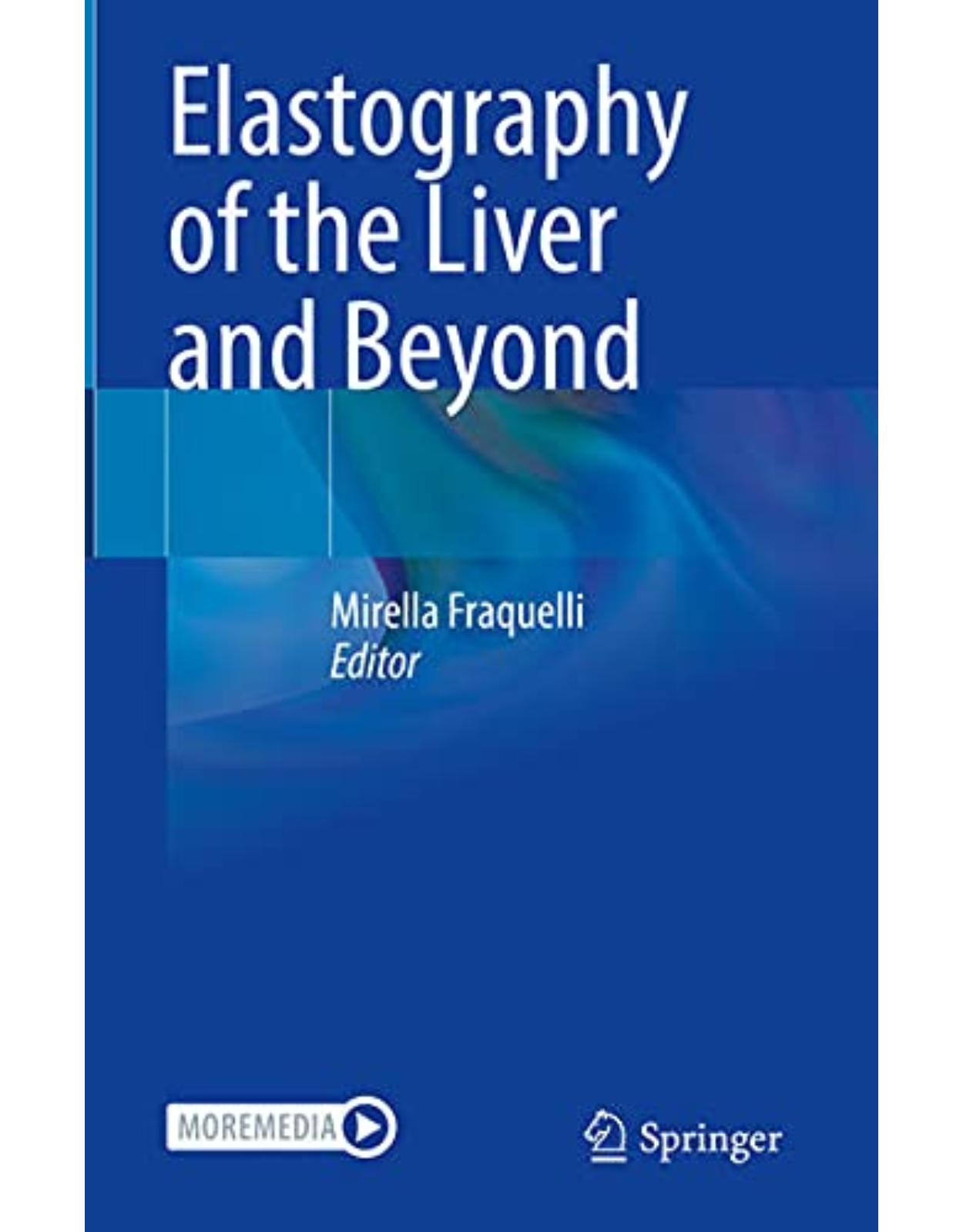 Elastography of the Liver and Beyond 