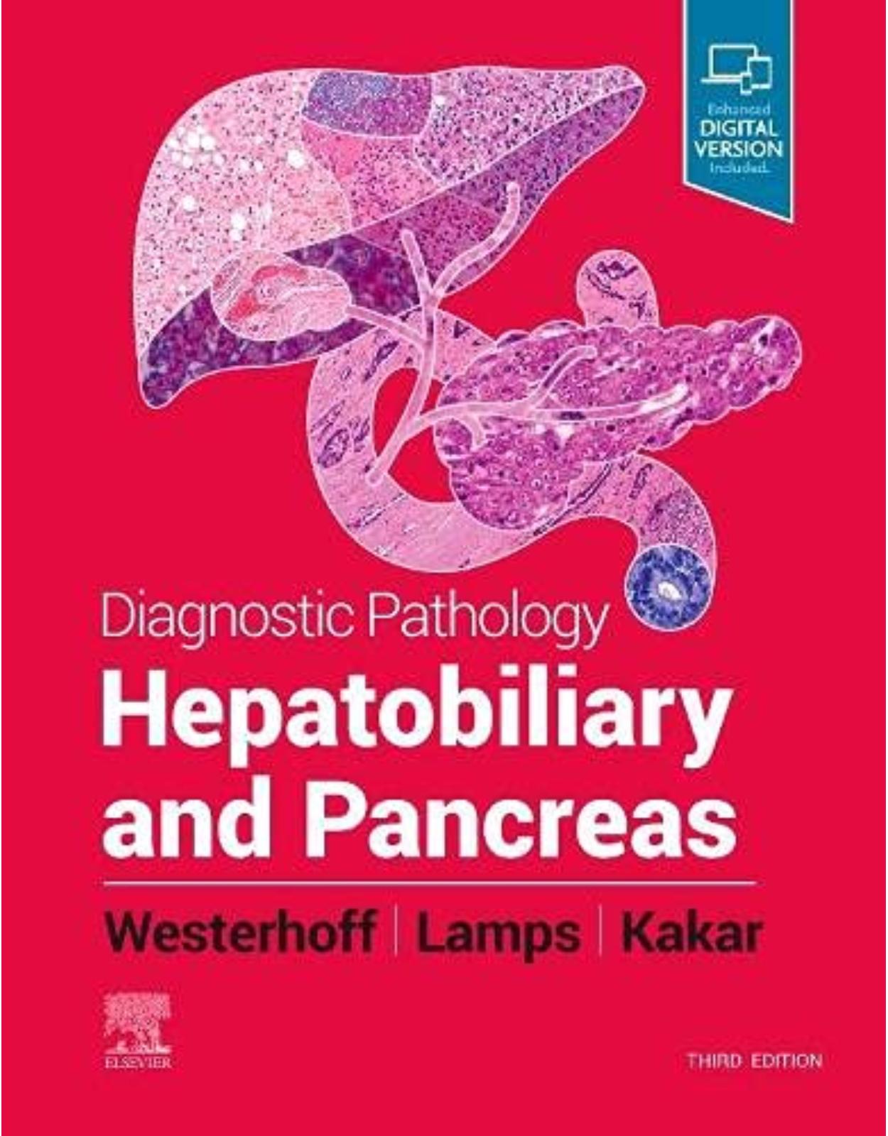Diagnostic Pathology : Hepatobiliary and Pancreas 