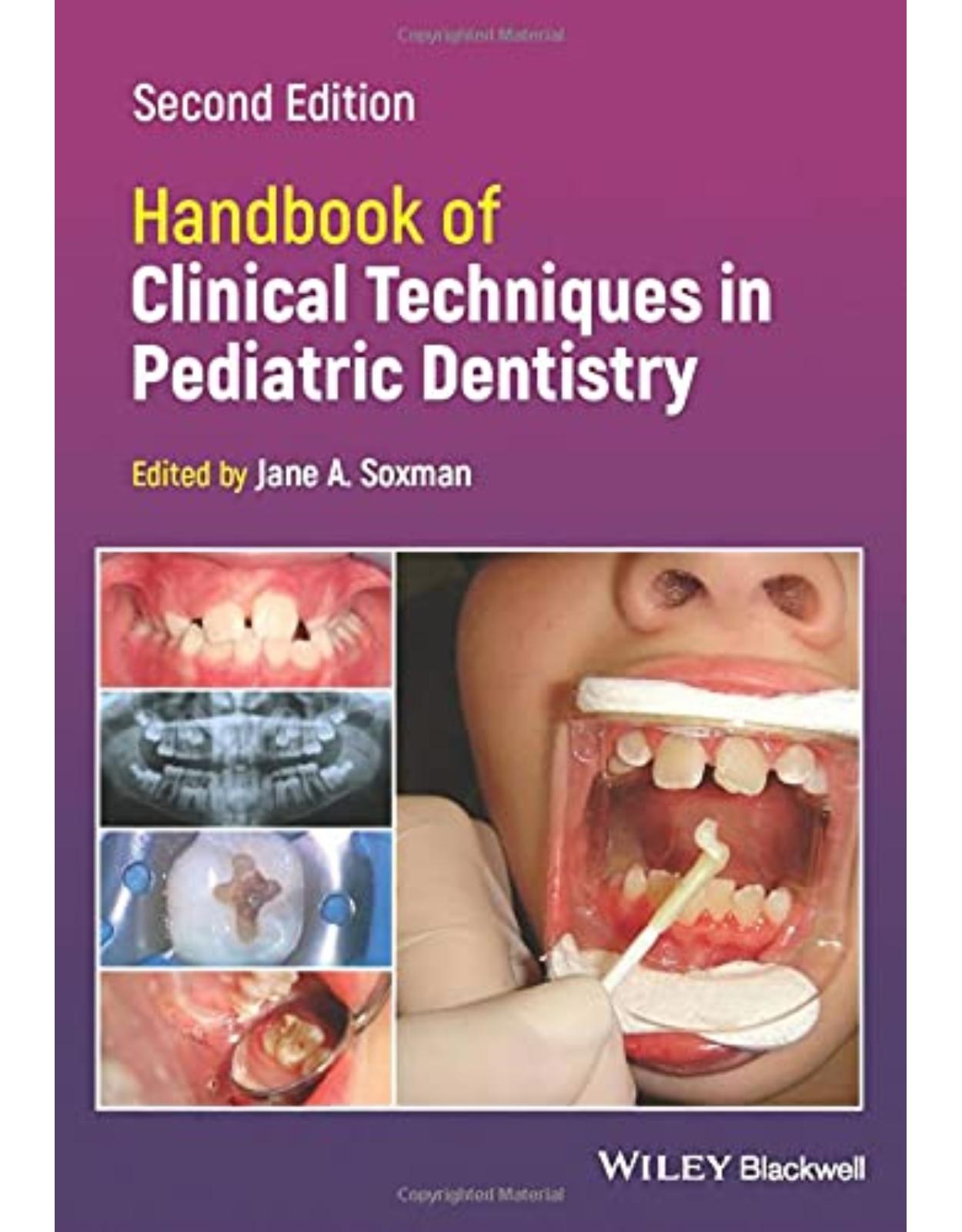 Handbook of Clinical Techniques in Pediatric Dentistry