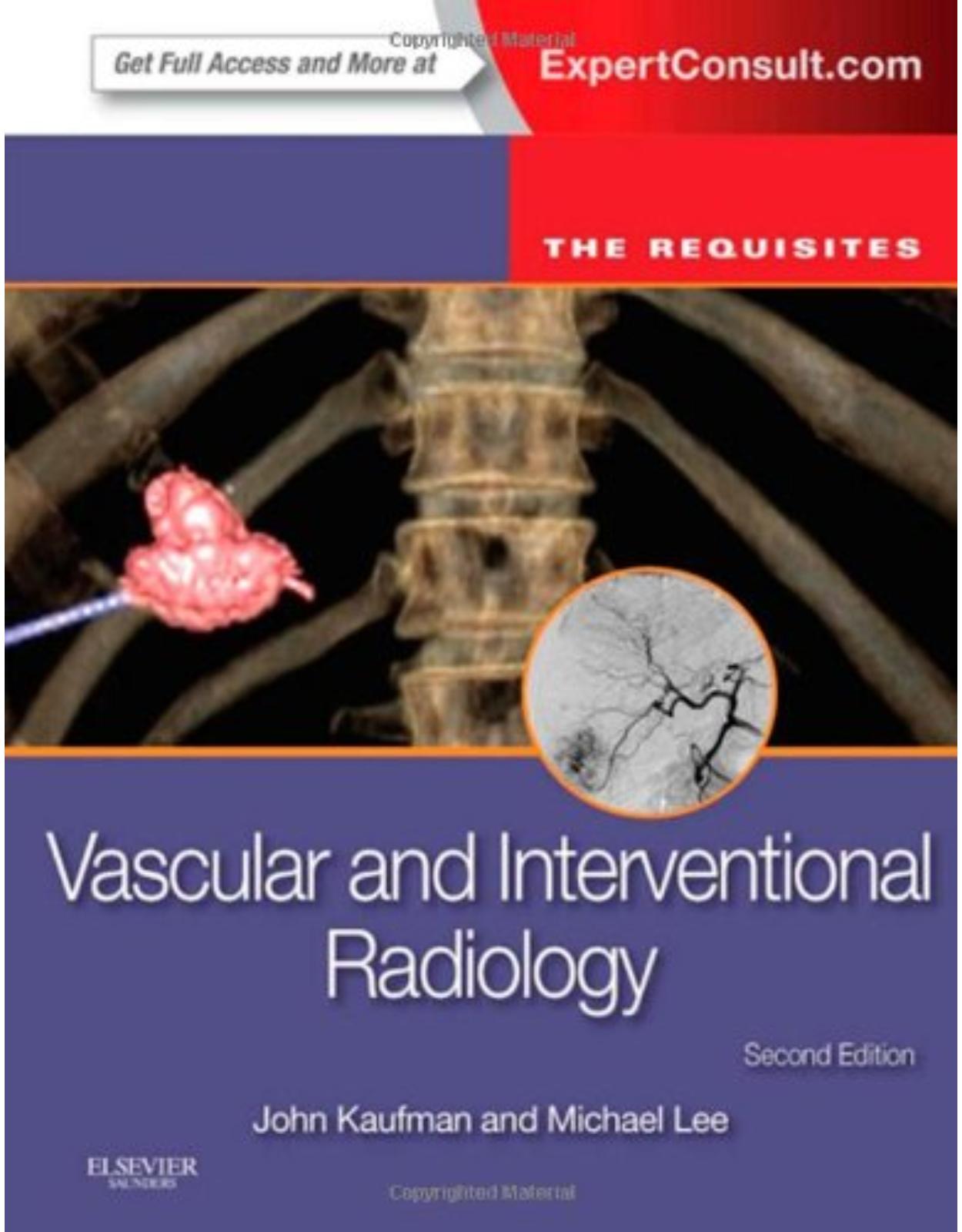 Vascular and Interventional Radiology: The Requisites, 2e (Requisites in Radiology) 