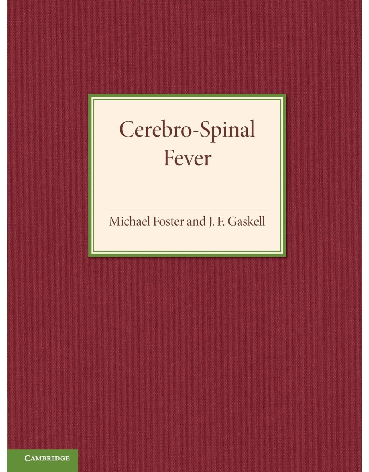 Cerebro-Spinal Fever