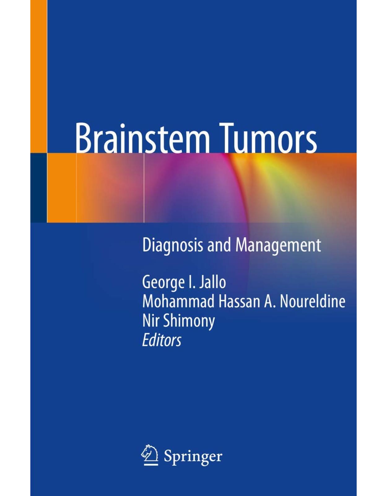 Brainstem Tumors: Diagnosis and Management