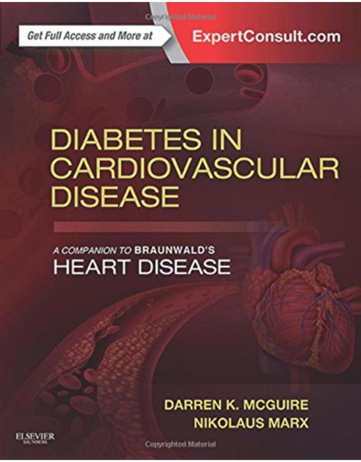 Diabetes in Cardiovascular Disease: A Companion to Braunwald's Heart Disease, 1e