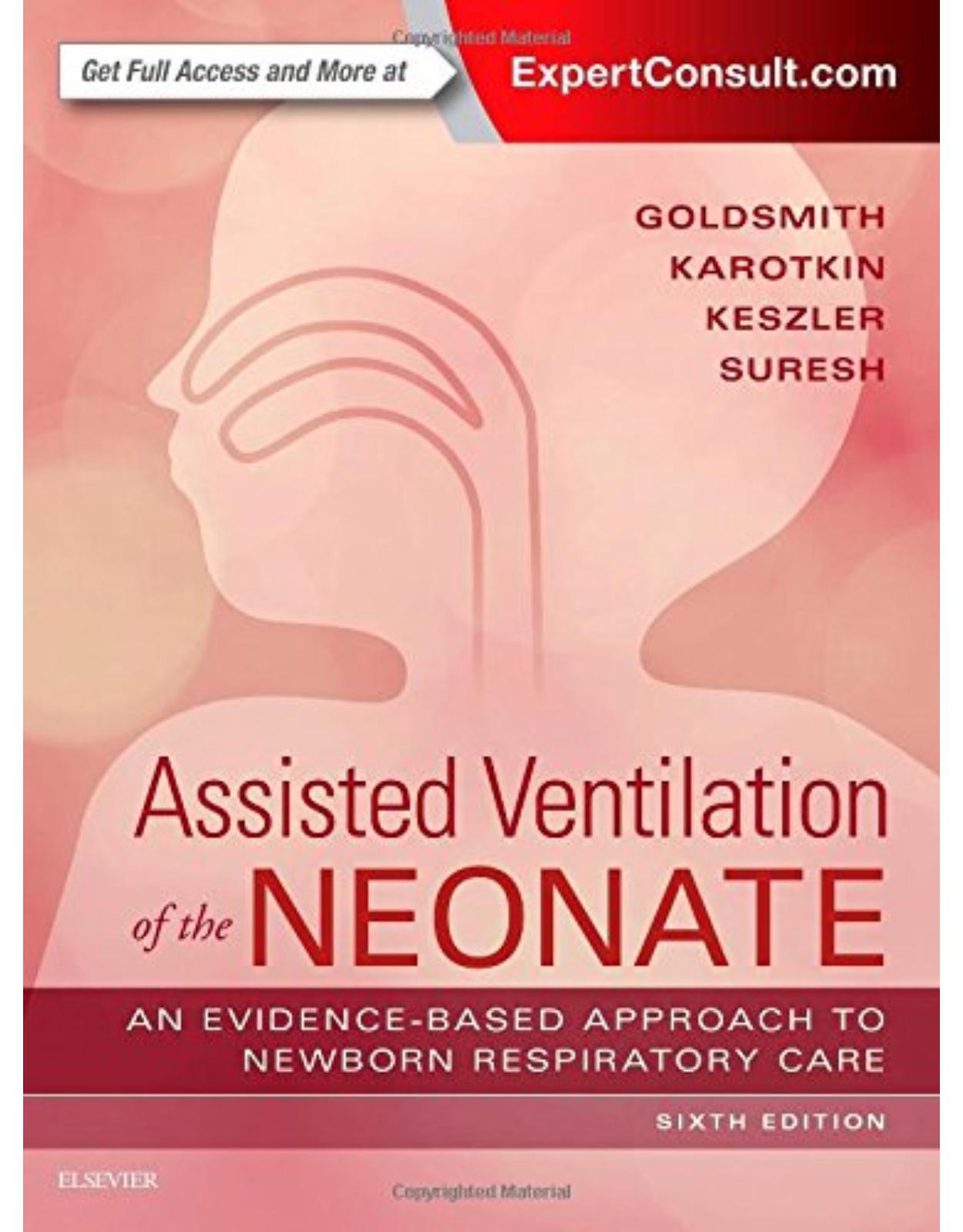 Assisted Ventilation of the Neonate, 6th Edition 