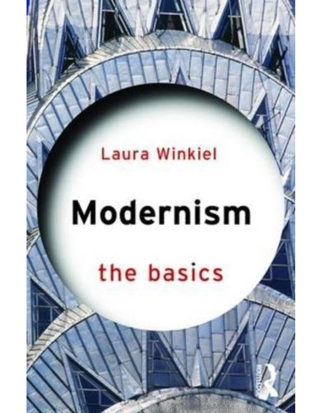 Modernism: The Basics 