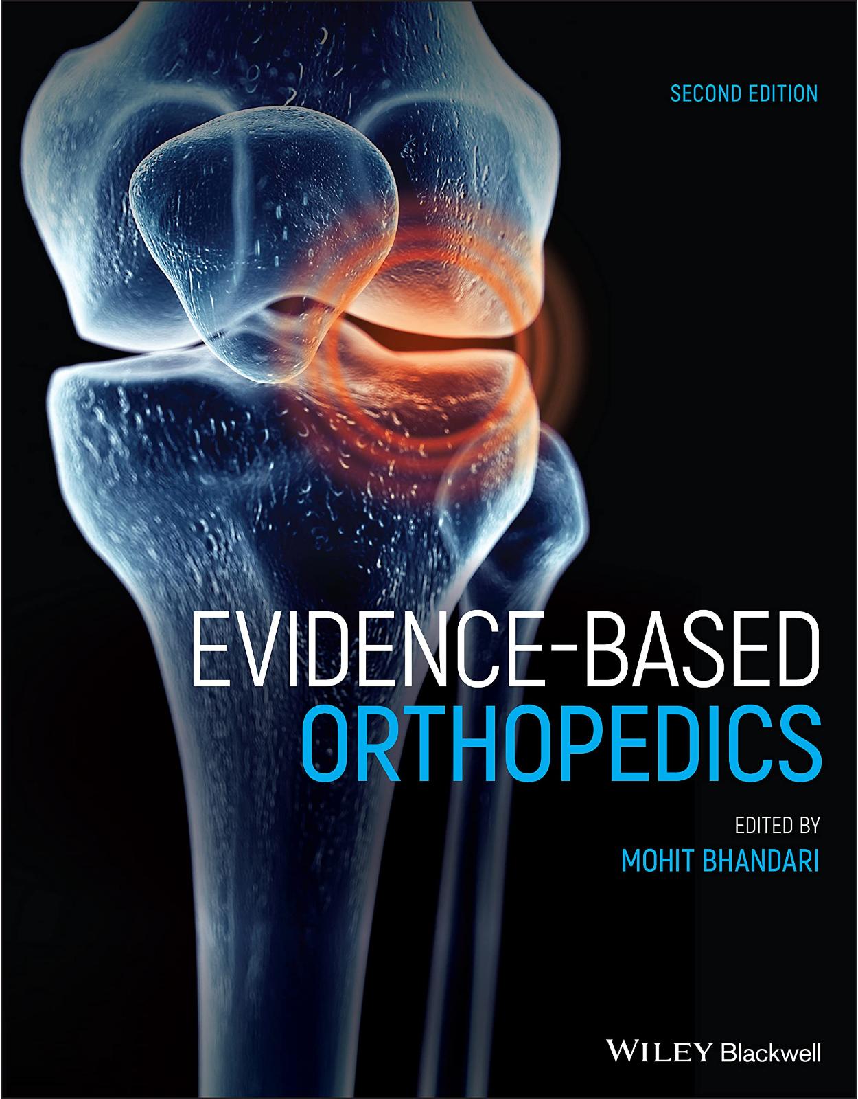 Evidence–Based Orthopedics