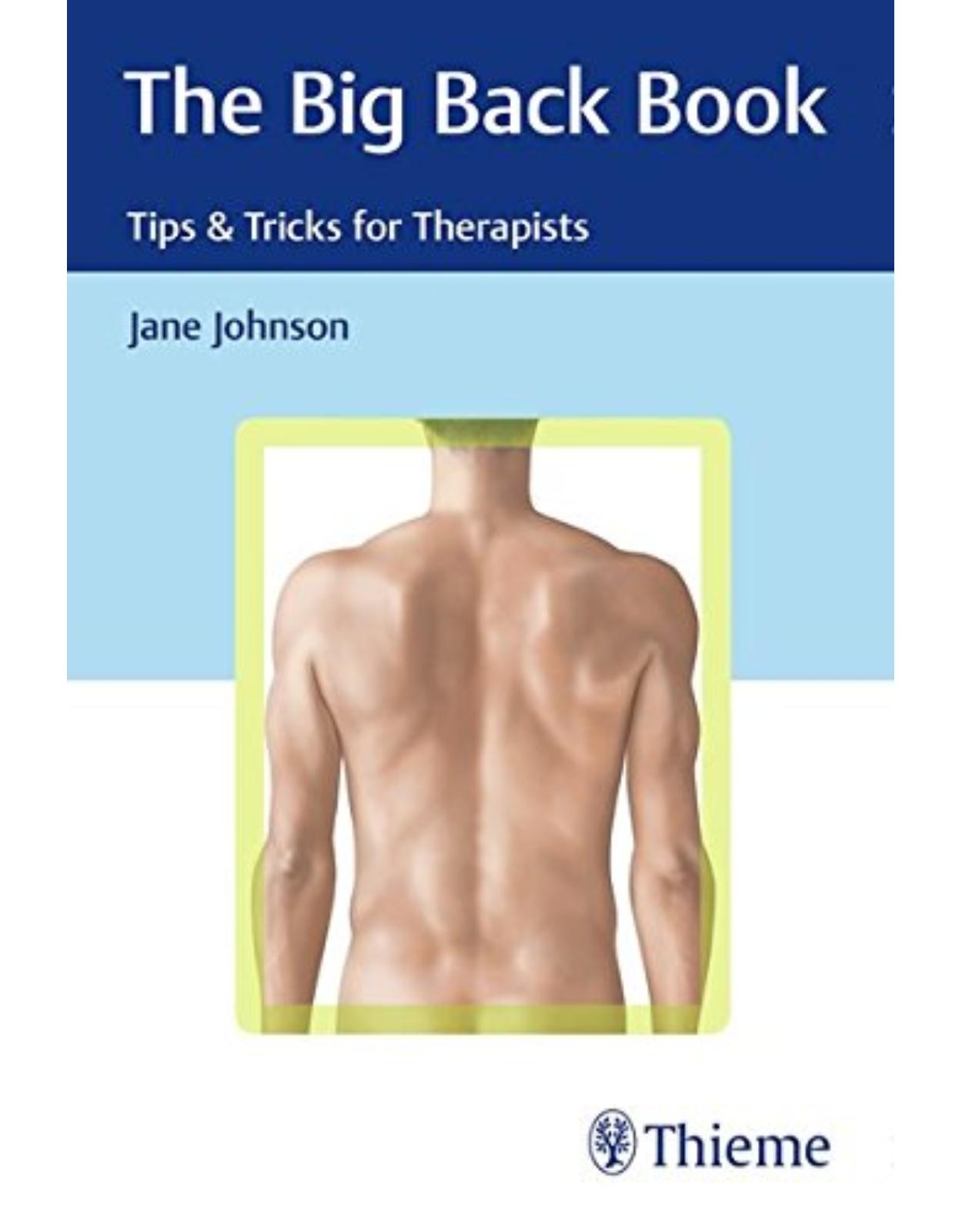 The Big Back Book: Tips & Tricks for Therapists