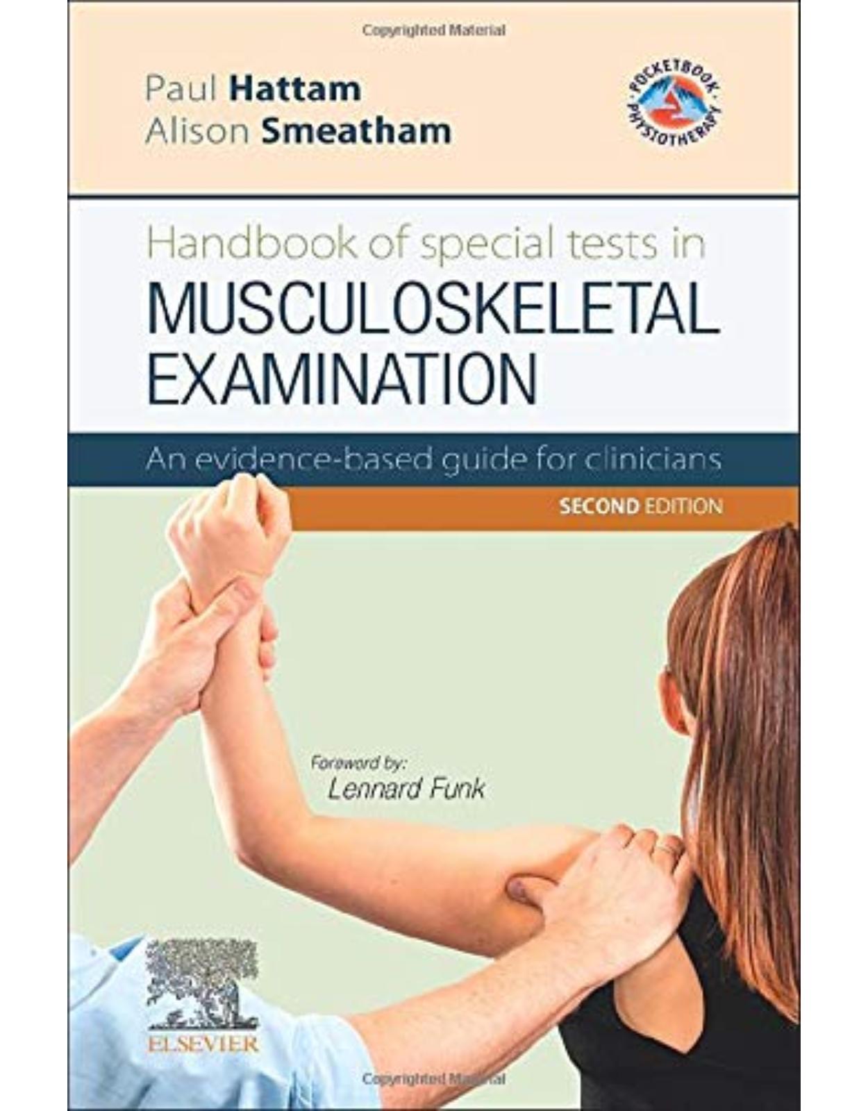 Handbook of Special Tests in Musculoskeletal Examination: An evidence-based guide for clinicians