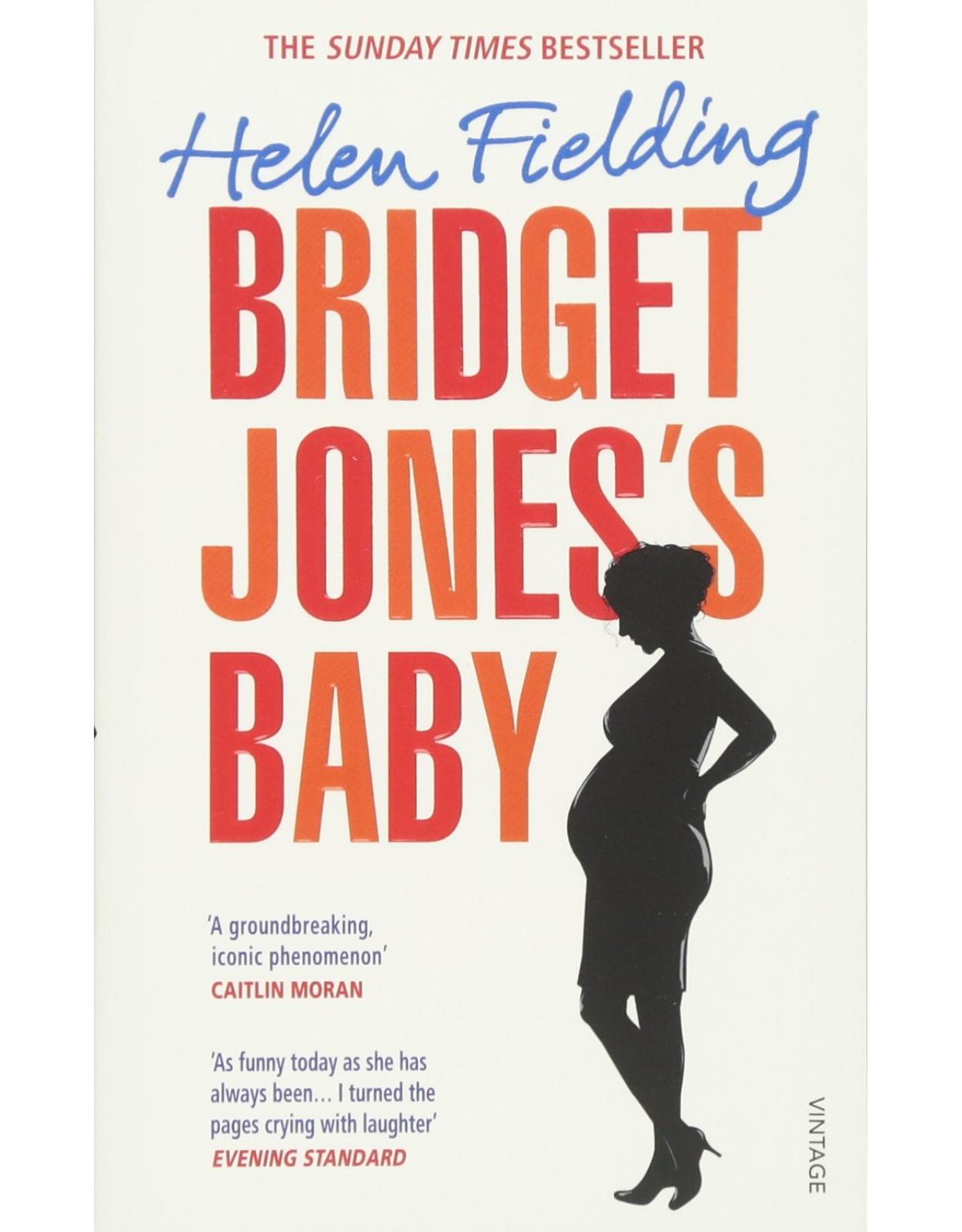 Bridget Jones’s Baby: The Diaries (Bridget Jones's Diary)