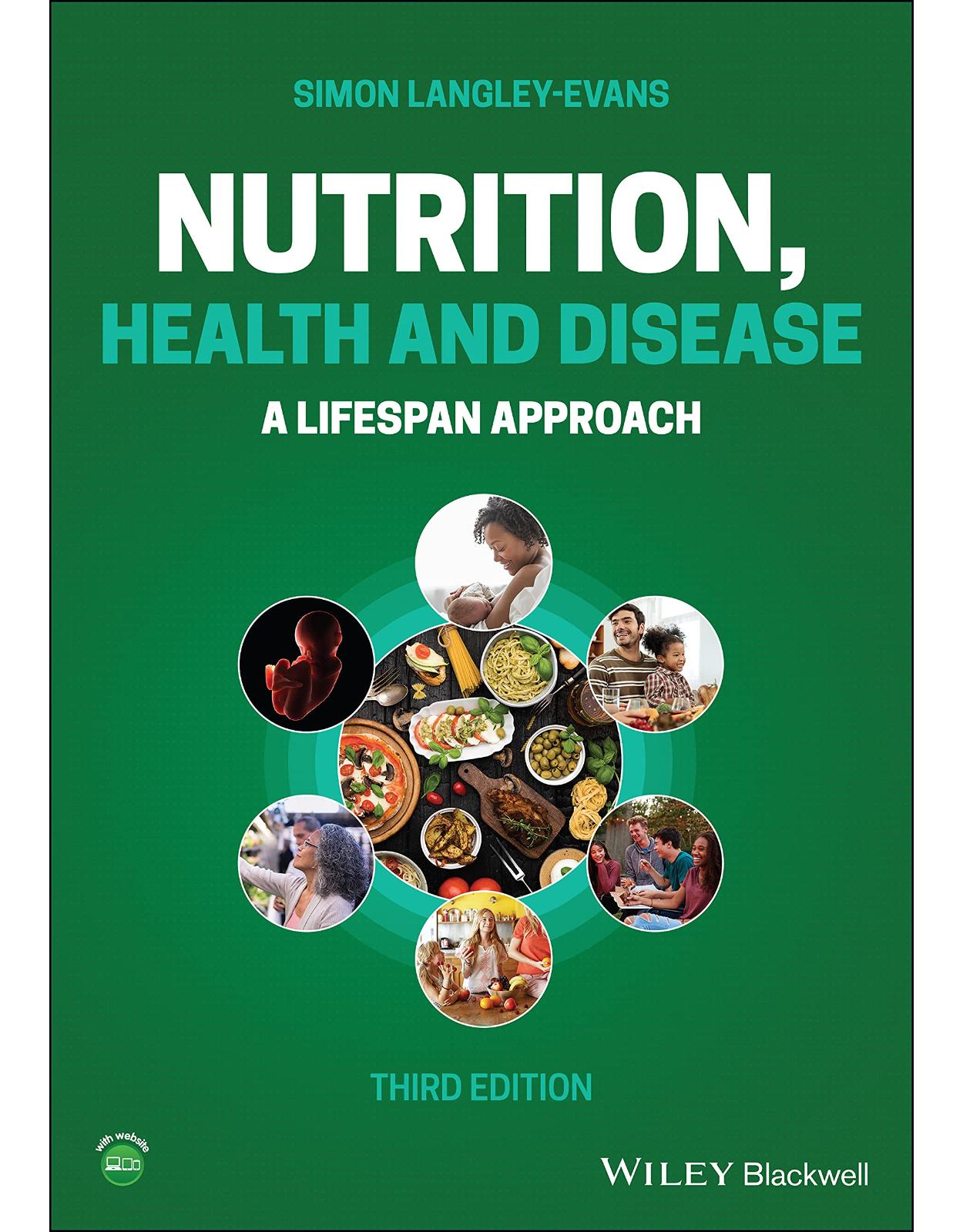 Nutrition, Health and Disease: A Lifespan Approach