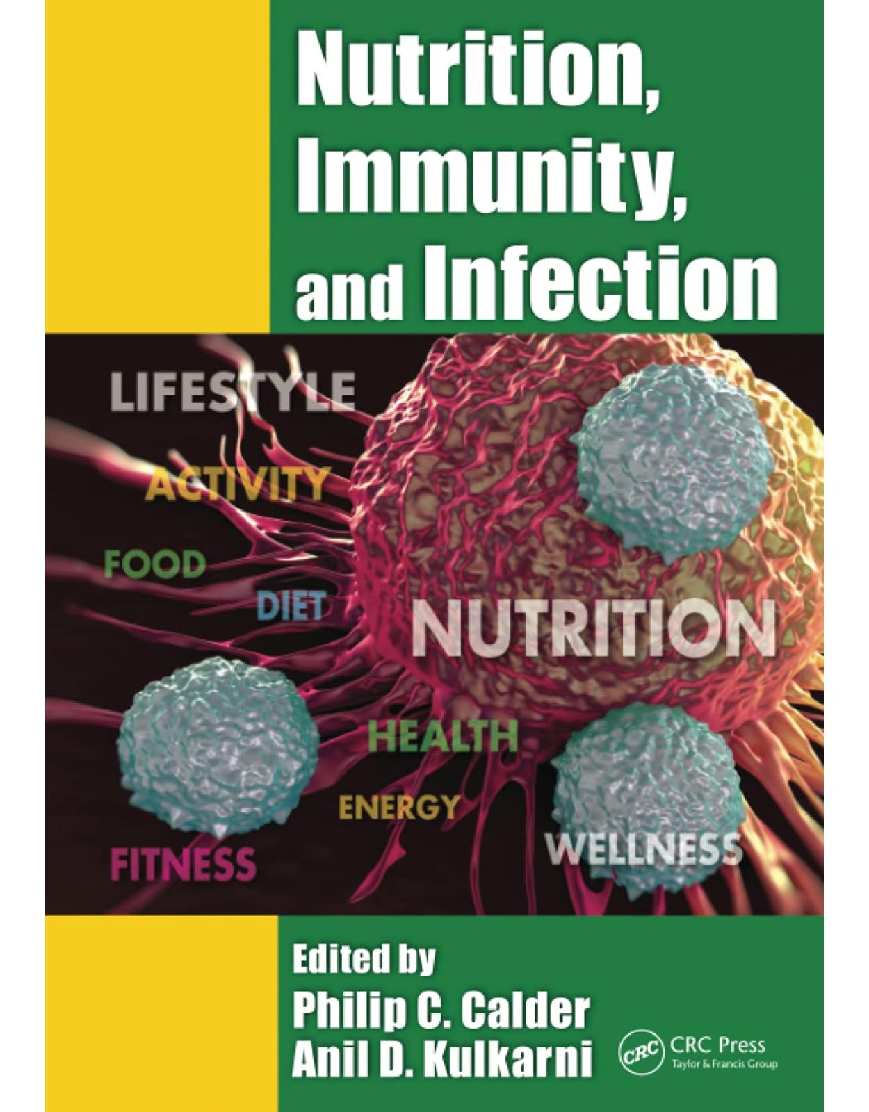Nutrition, Immunity, and Infection 