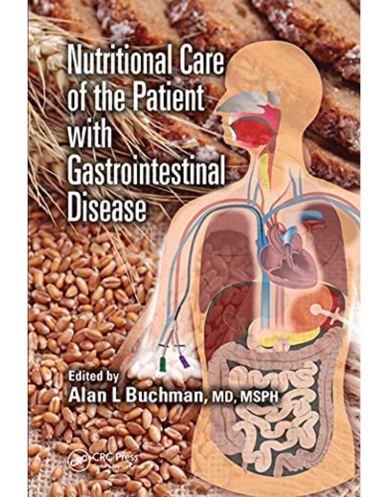 Nutritional Care of the Patient with Gastrointestinal Disease