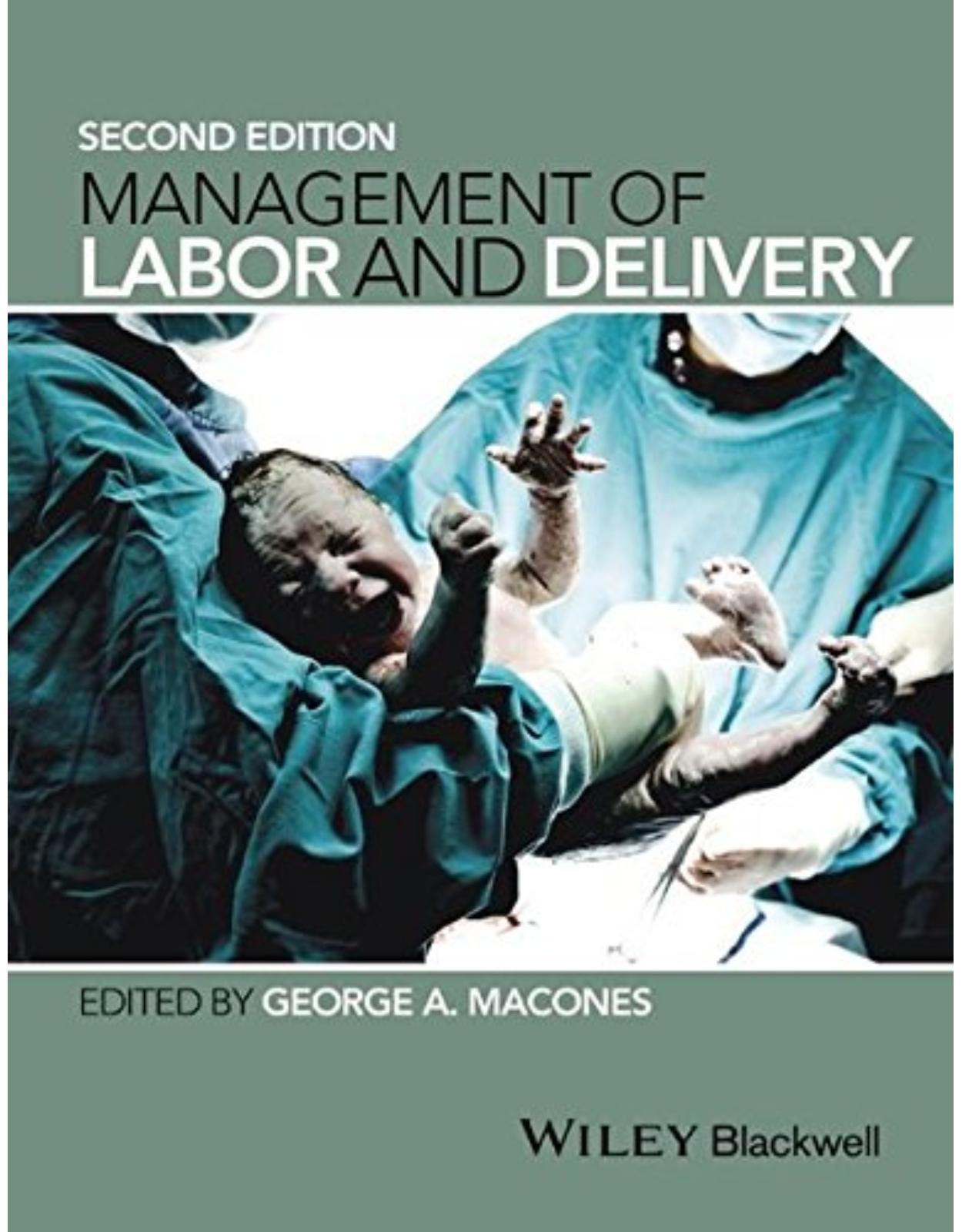  Management of Labor and Delivery