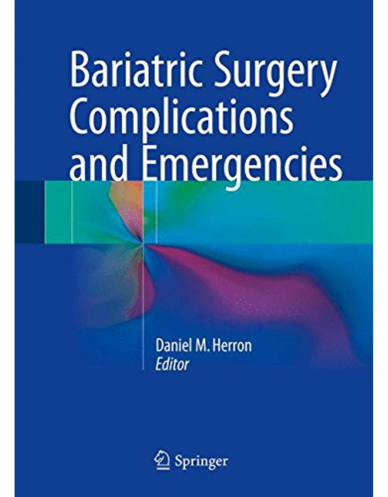 Bariatric Surgery Complications and Emergencies